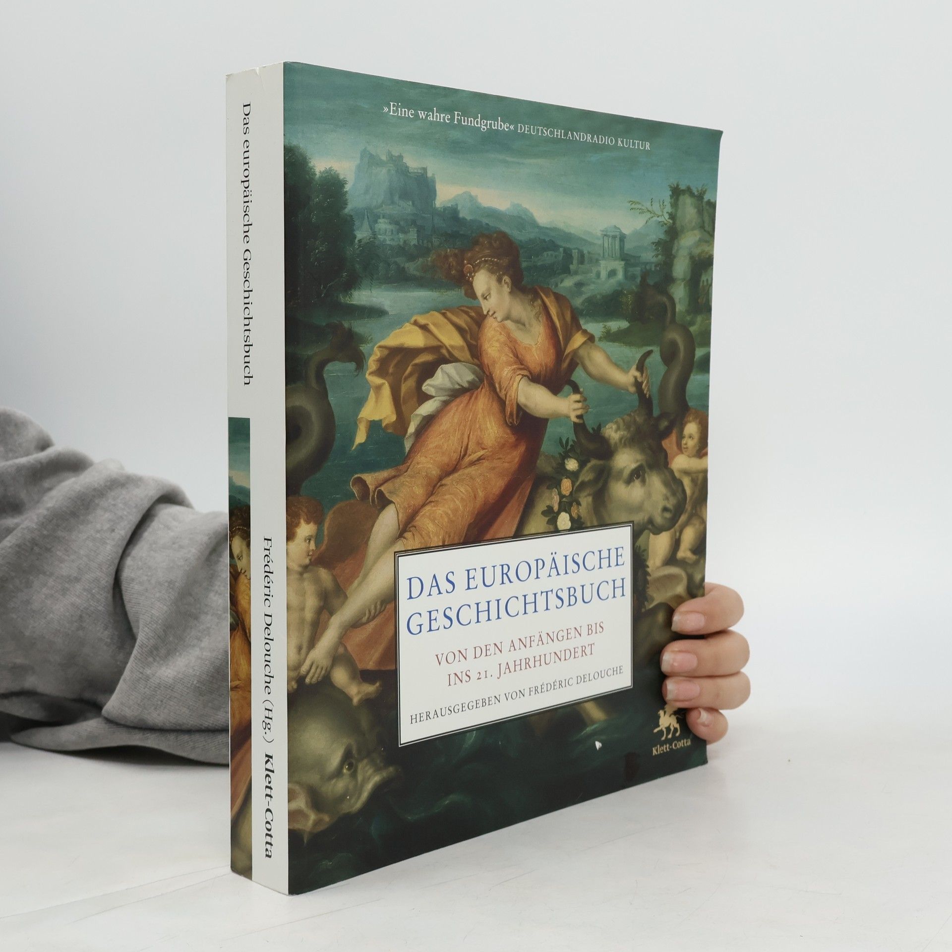 Frédéric Delouche Das europäische Geschichtsbuch