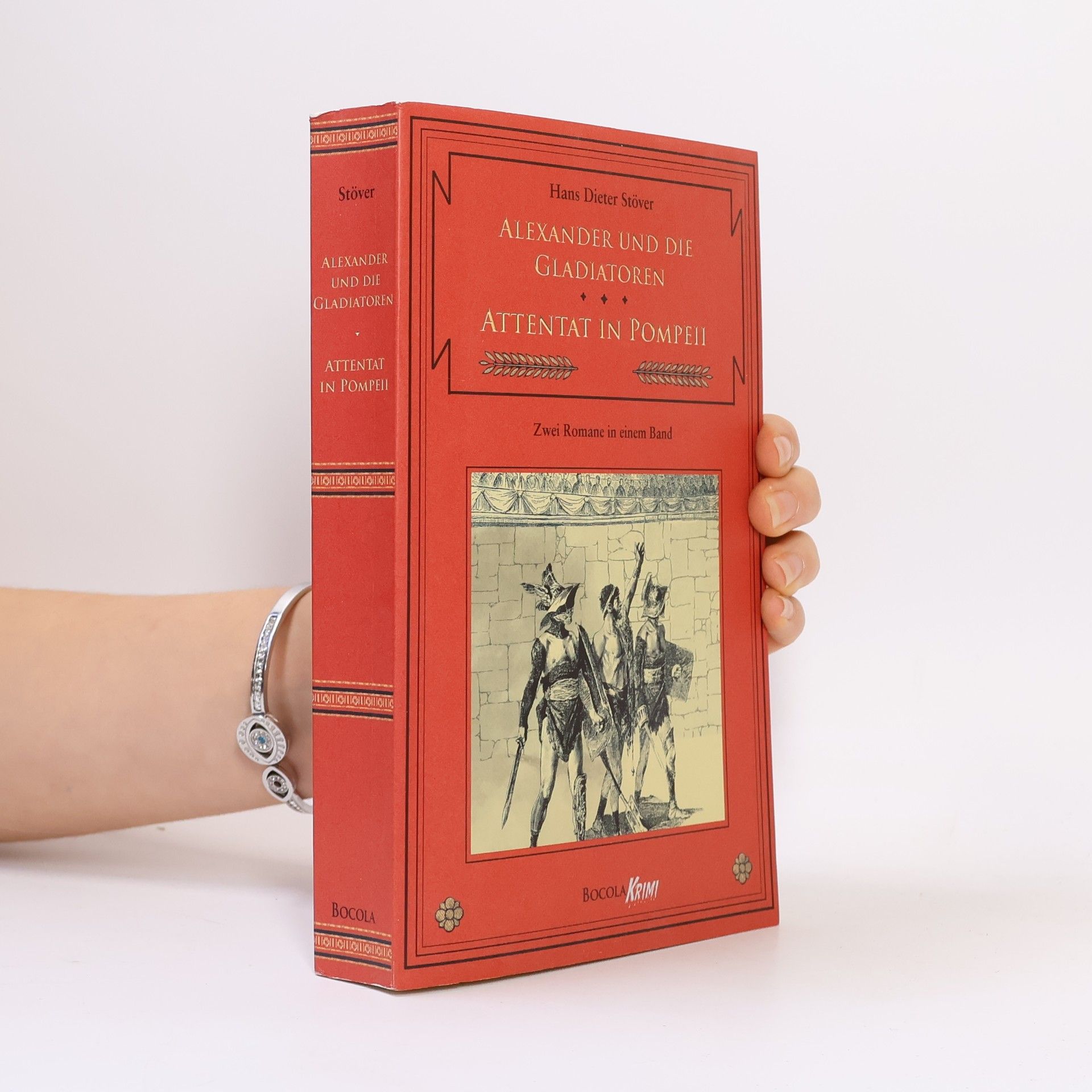 Hans Dieter Stöver Alexander und die Gladiatoren. Attentat in Pompeii
