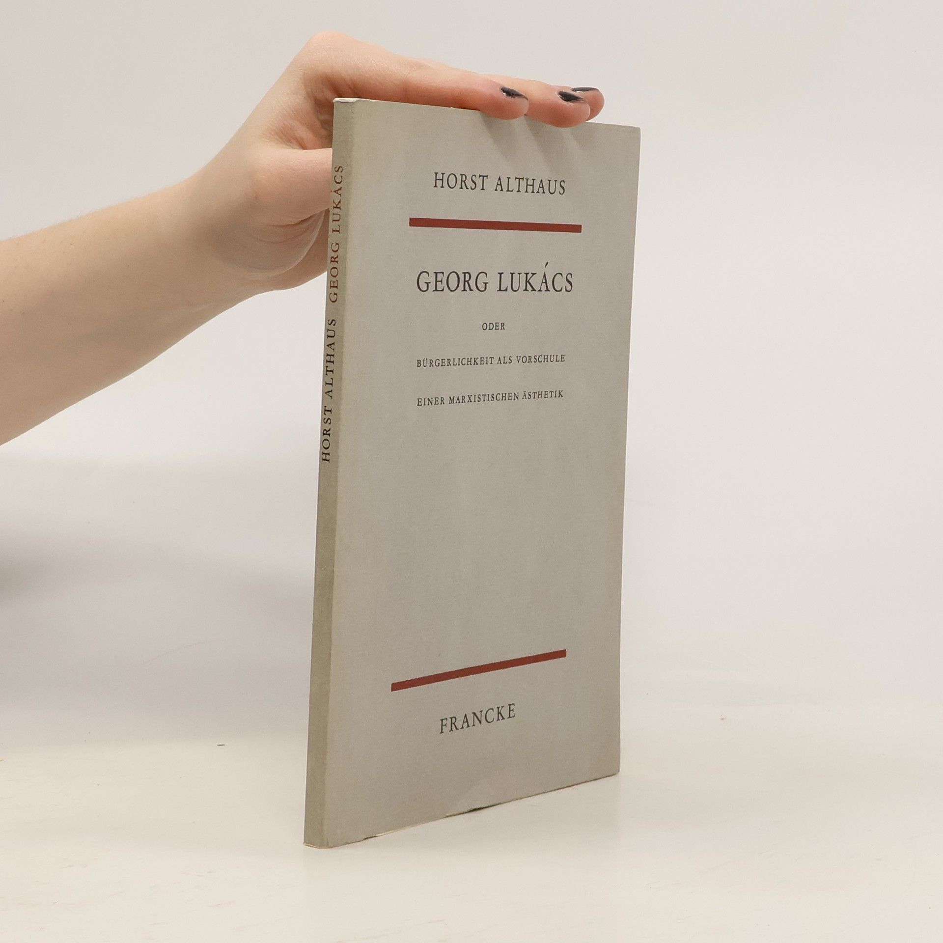 Horst Althaus Georg Lukàcs