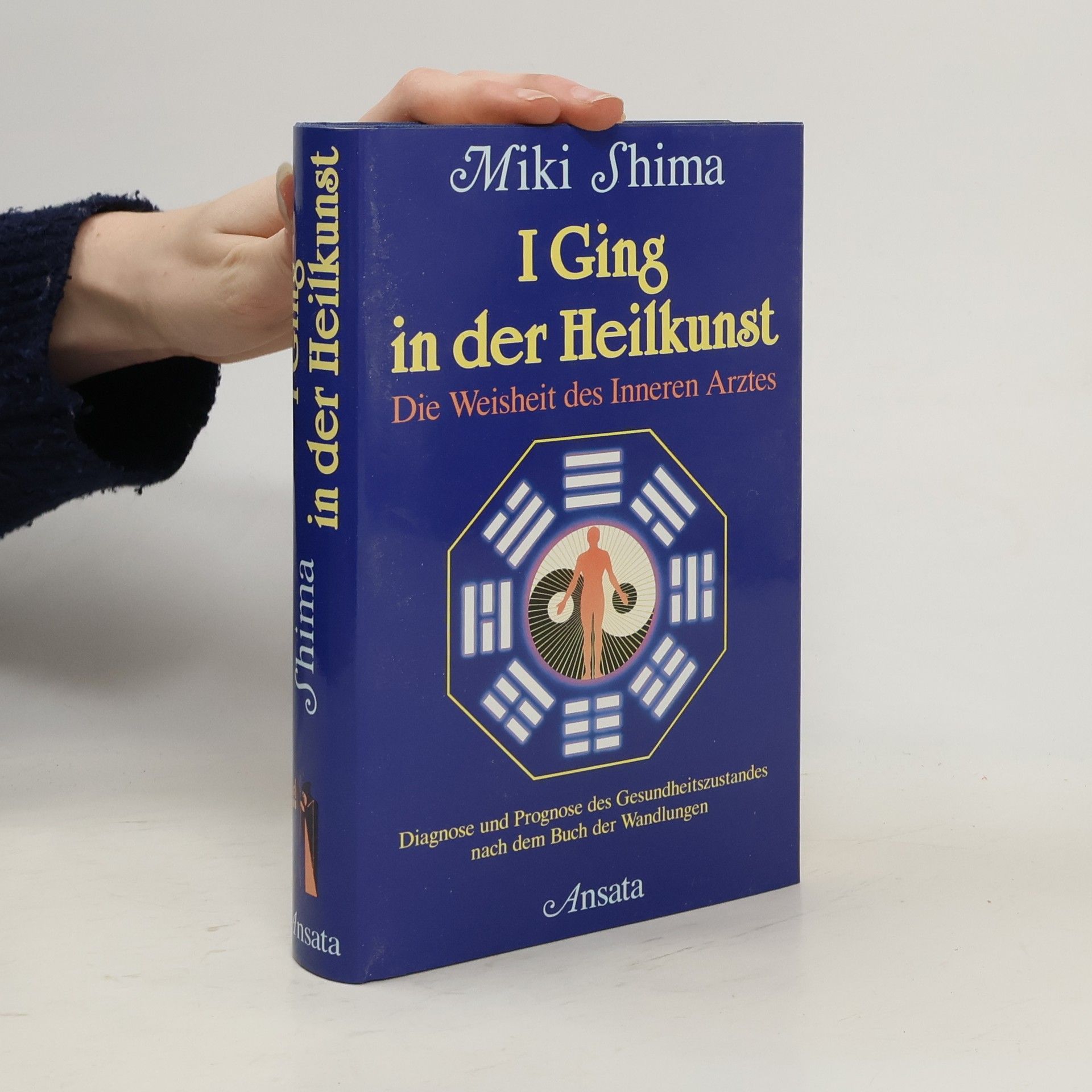 Miki Shima I-ging in der Heilkunst
