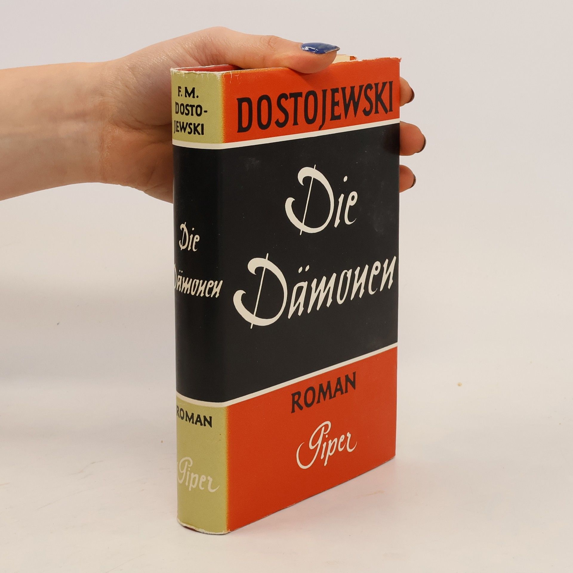 Fjodor Michailowitsch Dostojewski Die Dämonen