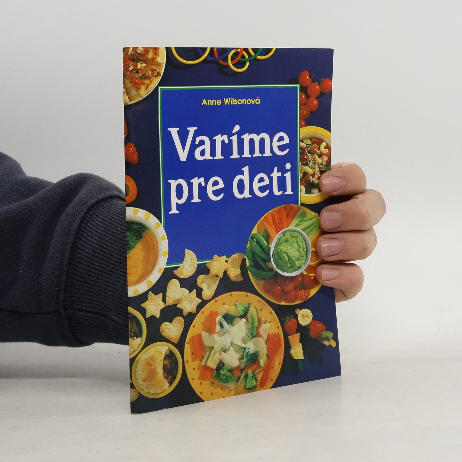 Anne Wilson Varíme pre deti