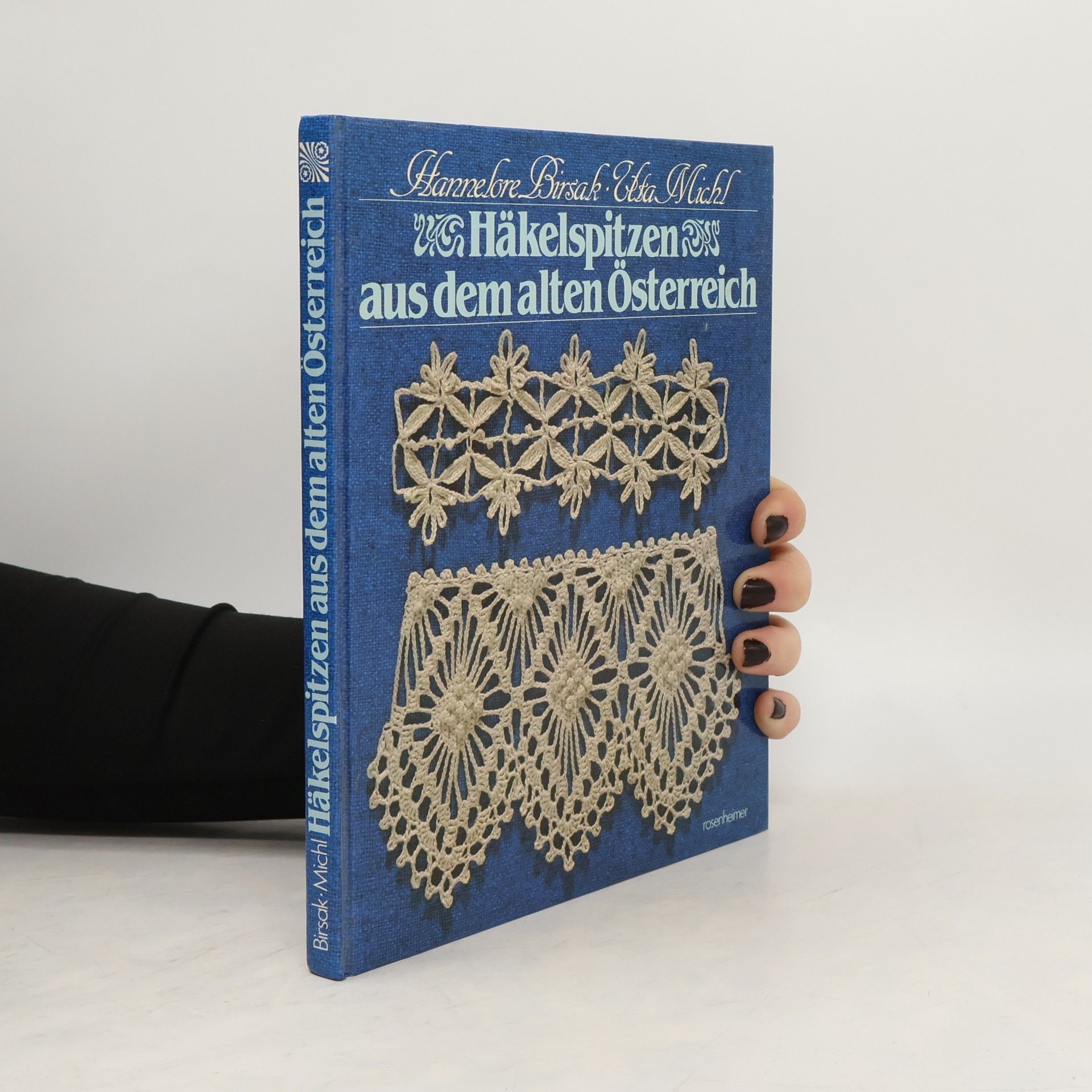Häkelspitzen aus dem alten Österreich