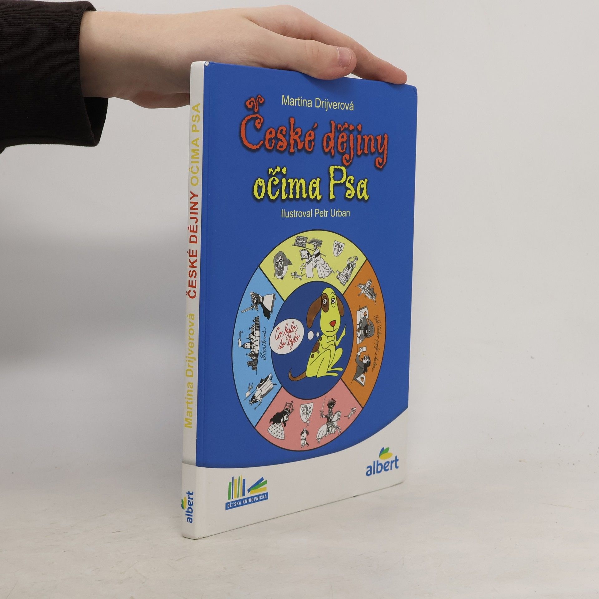 Drijverová Martina České dějiny očima Psa