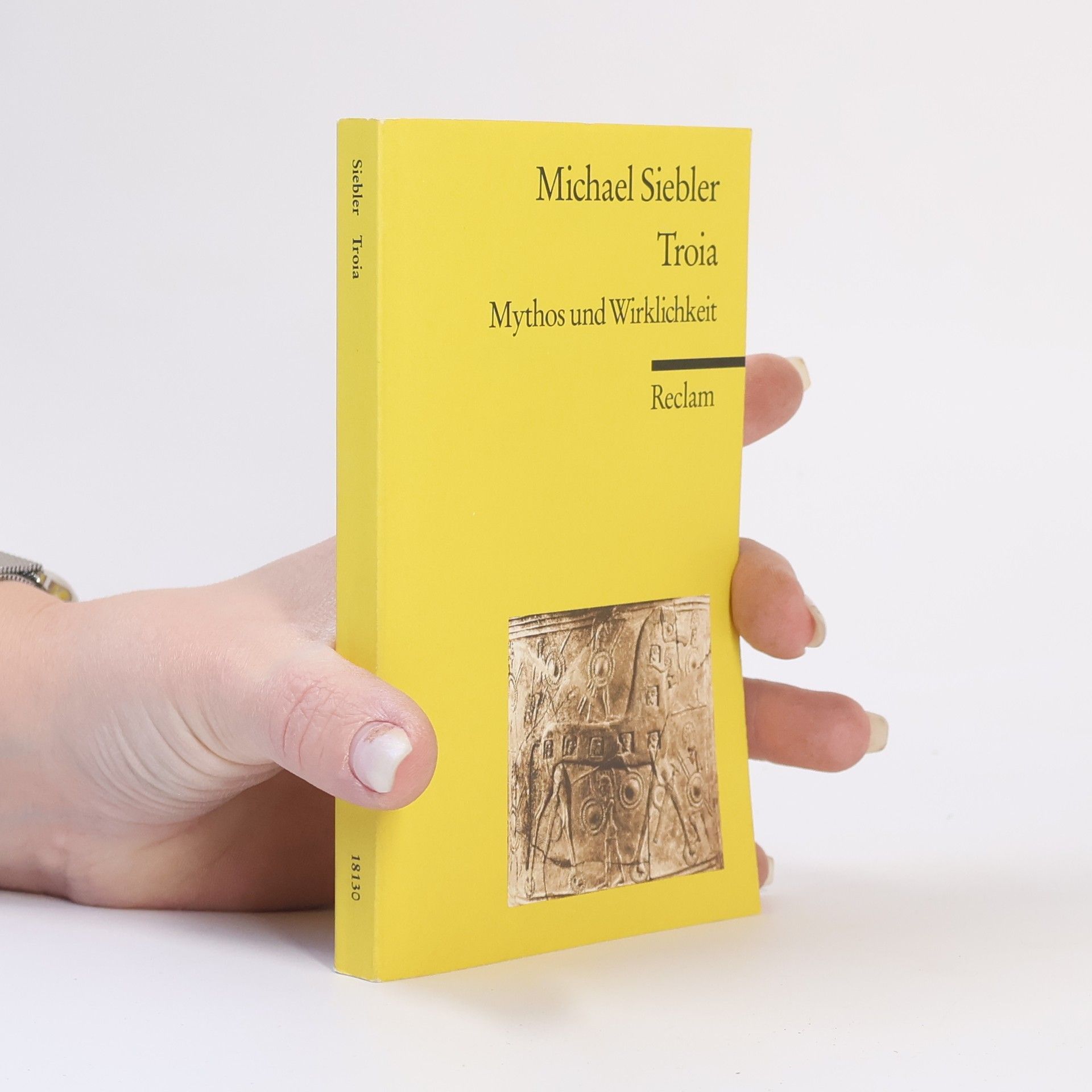 Troia : Mythos und Wirklichkeit