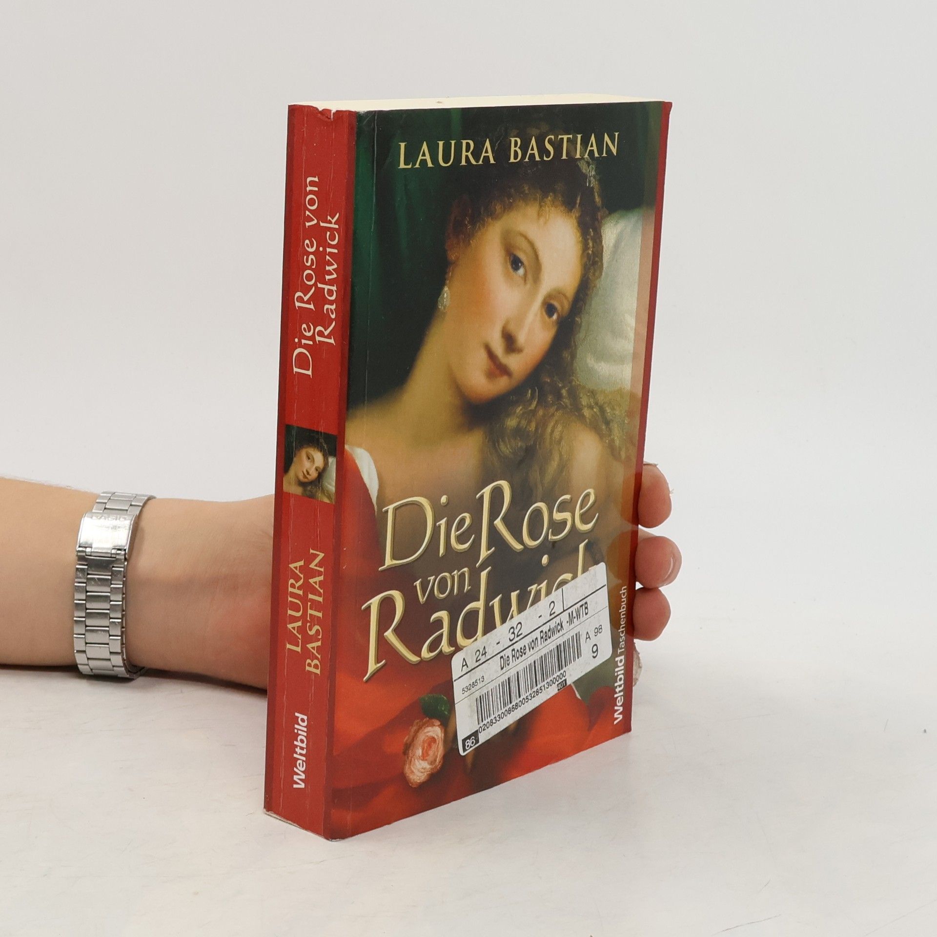 Laura Bastian Die Rose von Radwick