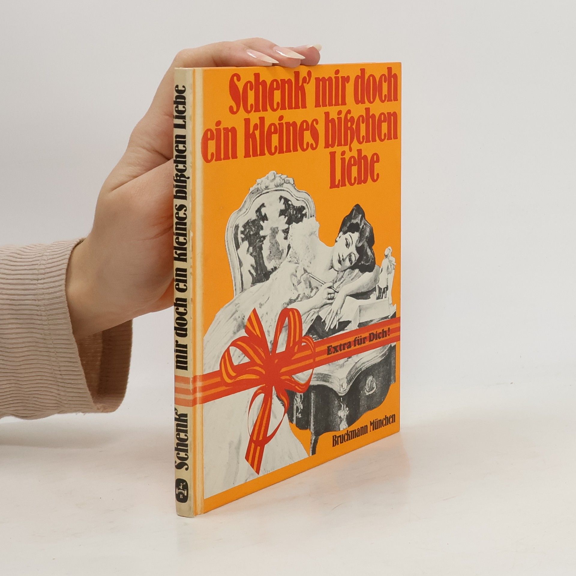 Hans Dollinger Schenk' mir doch ein kleines bisschen Liebe