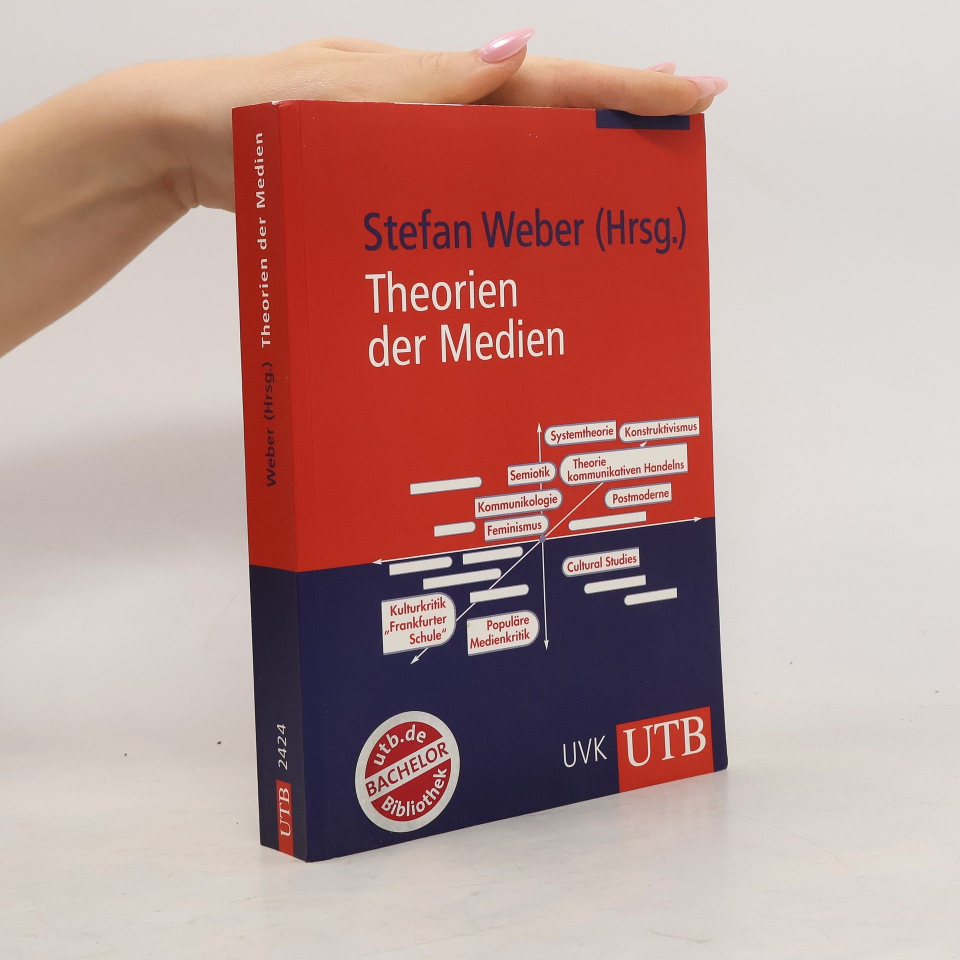 Stefan Weber Theorien der Medien