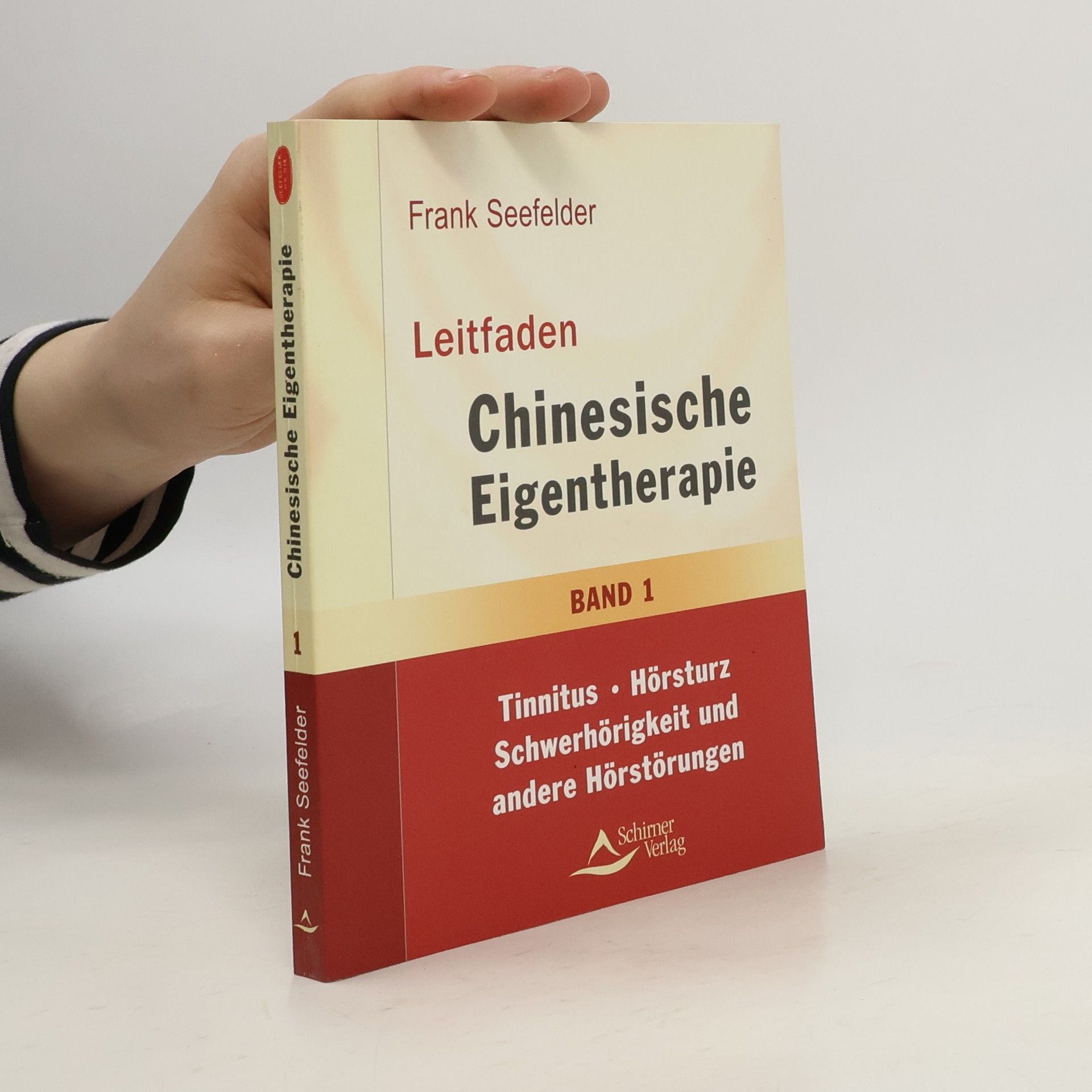 Frank Seefelder Leitfaden Chinesische Eigentherapie