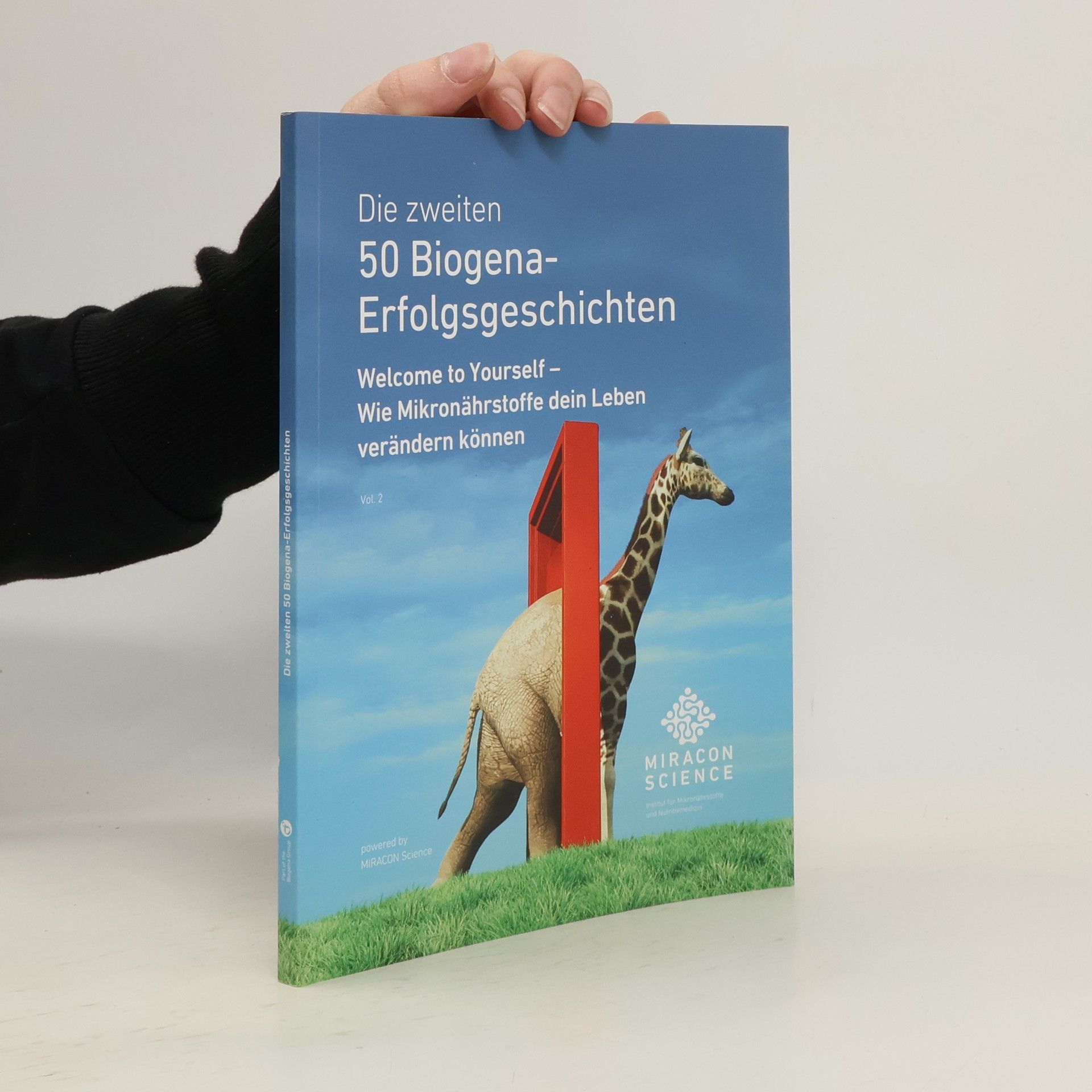 Miracon Science Biogena Die zweiten 50 Biogena-Erfolgsgeschichten