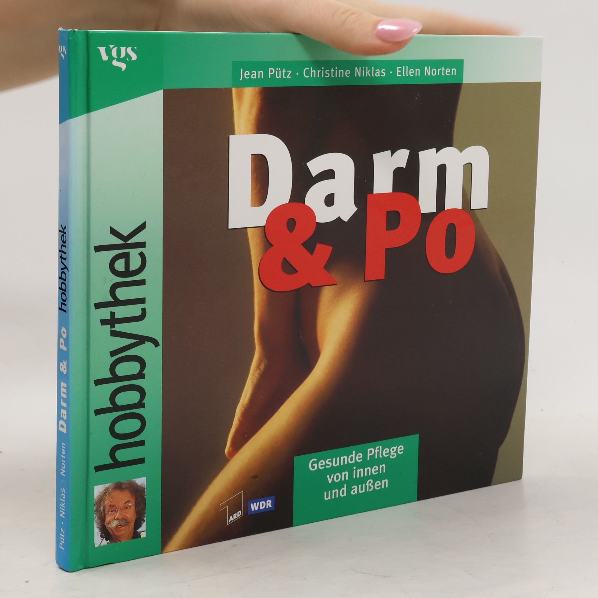 Darm & Po - Gesunde Pflege von innen und außen