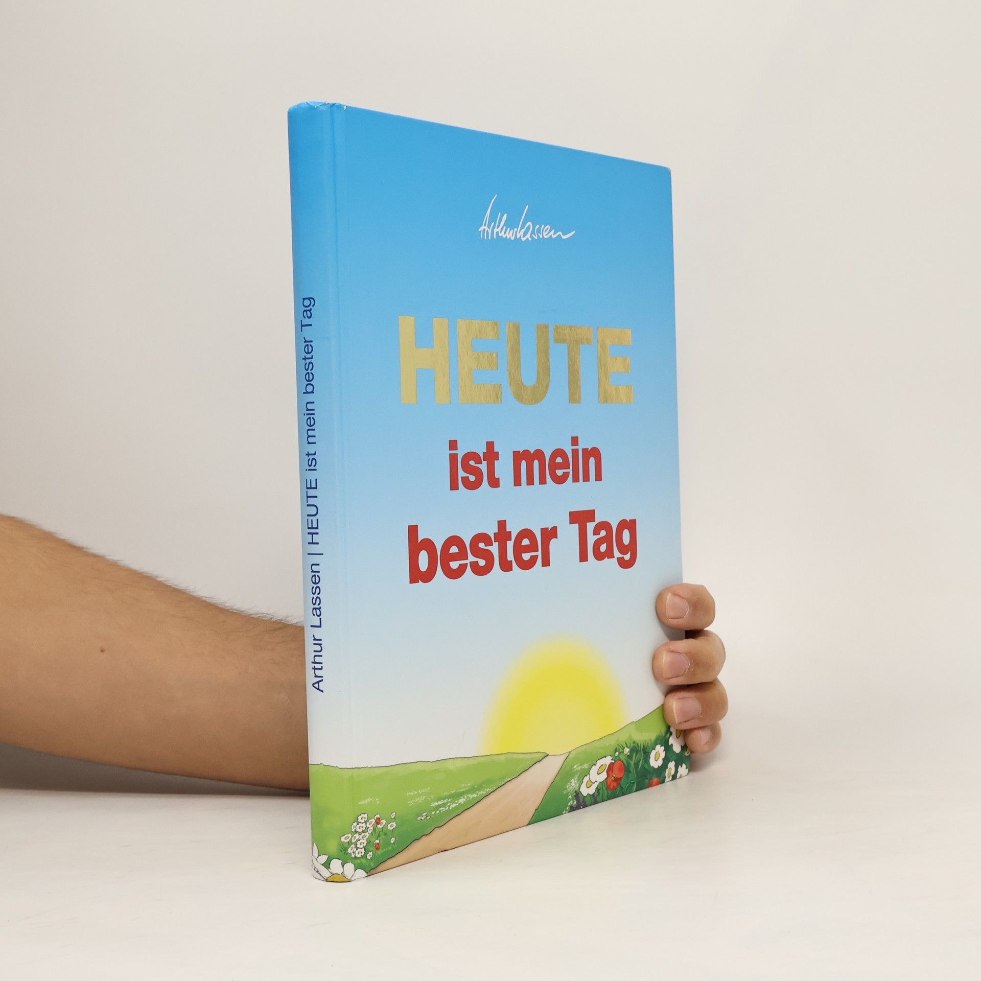 Heute ist mein bester Tag