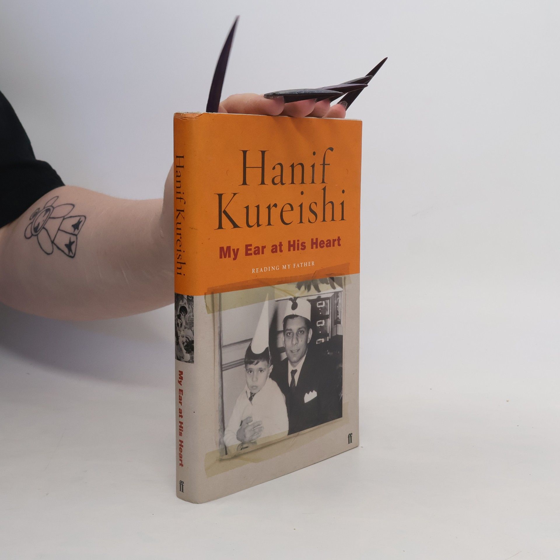 Hanif Kureishi My Ear at His Heart