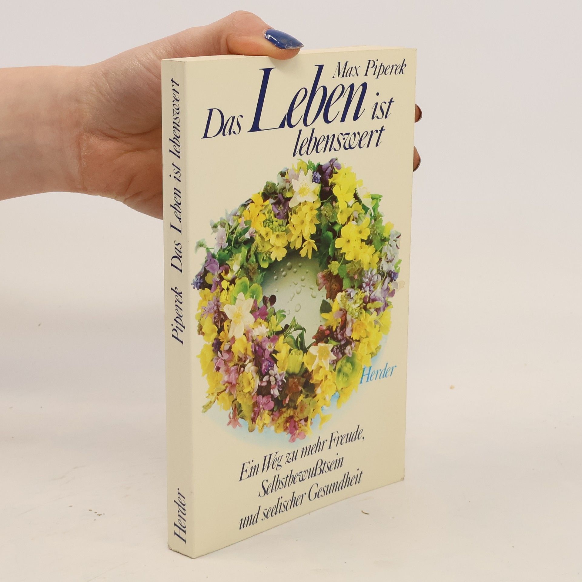 Das Leben ist lebenswert