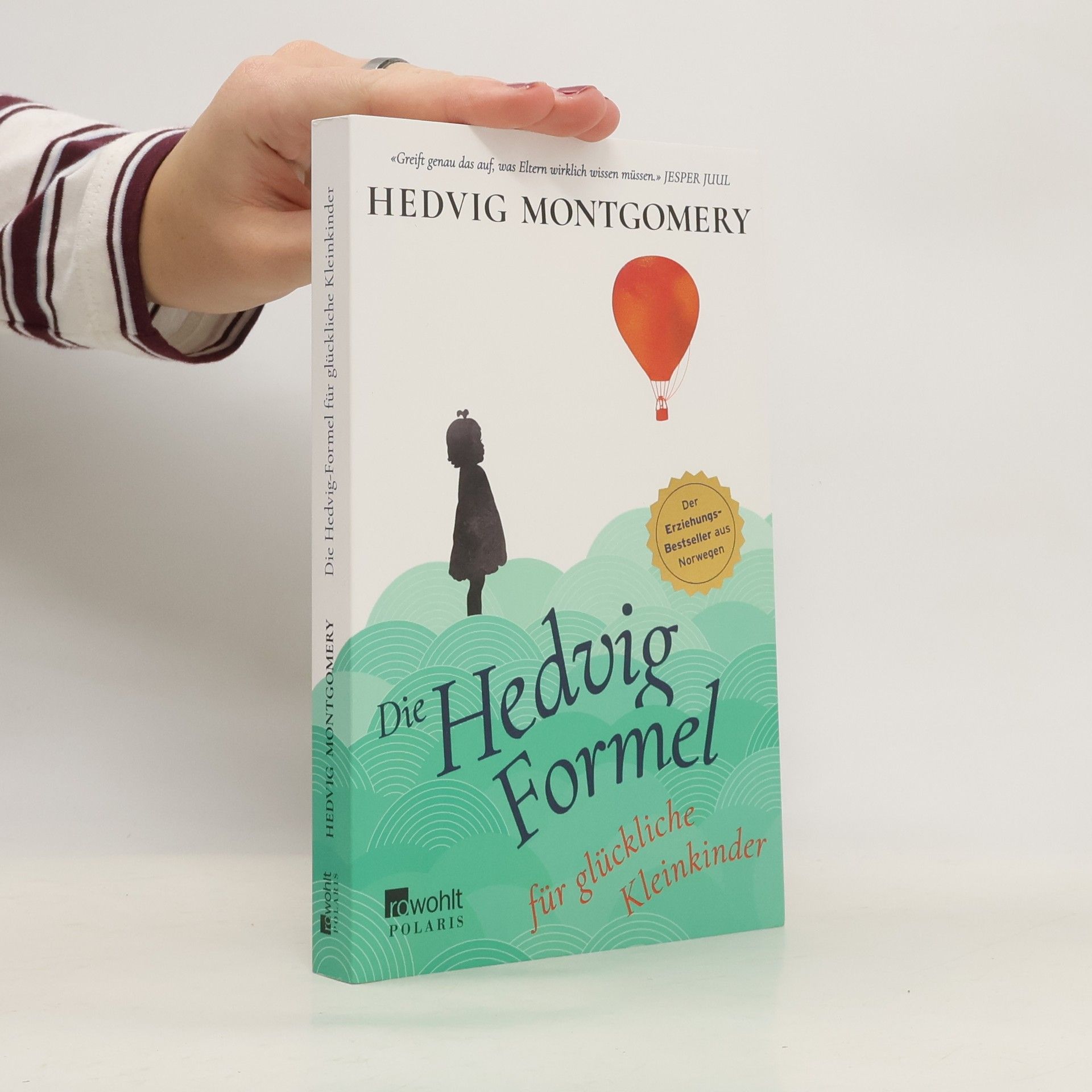 Die Hedvig-Formel für glückliche Kleinkinder