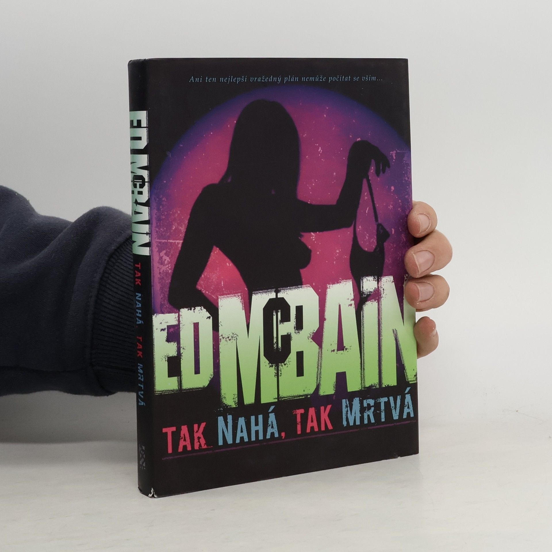 Ed McBain Tak nahá, tak mrtvá