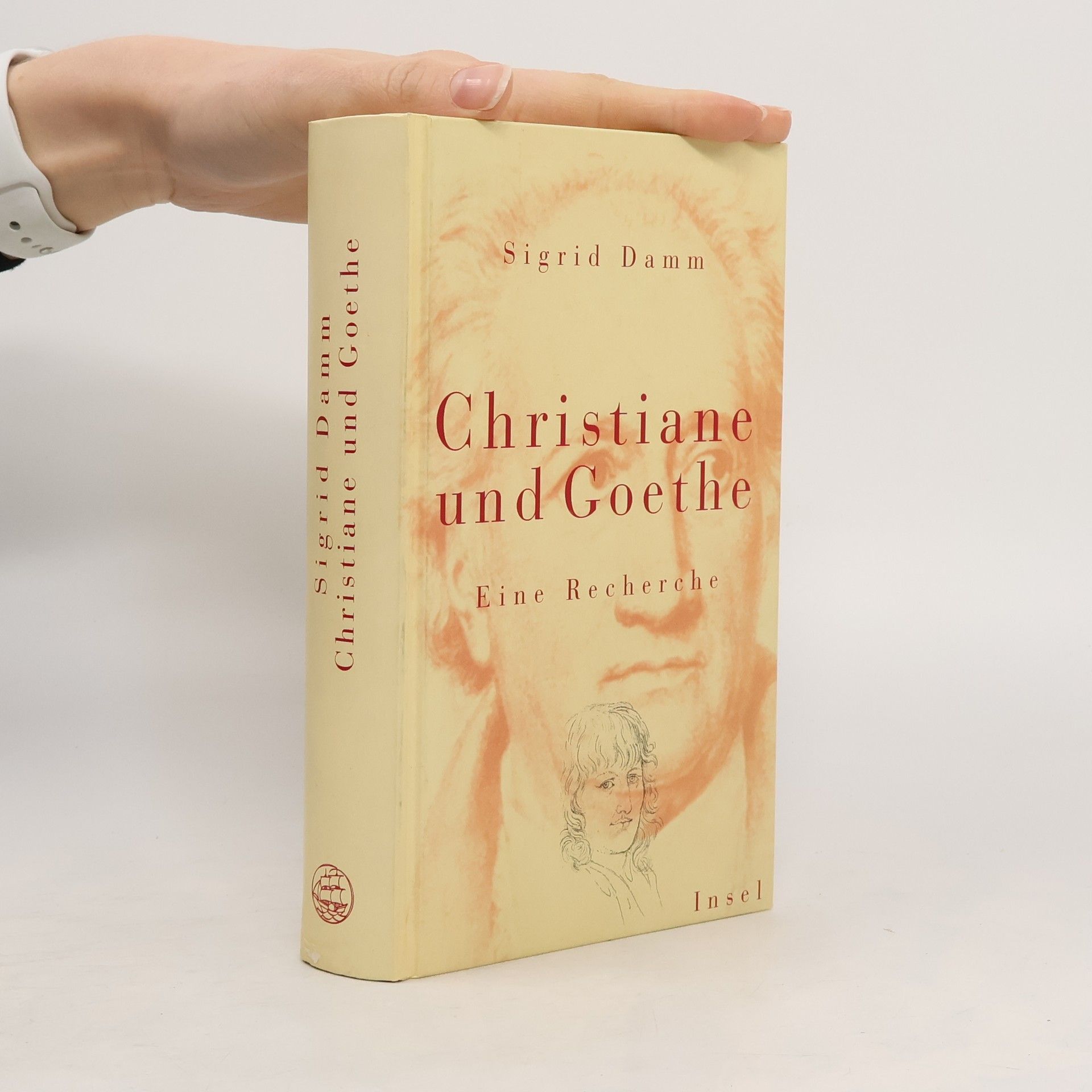 Sigrid Damm Christiane und Goethe