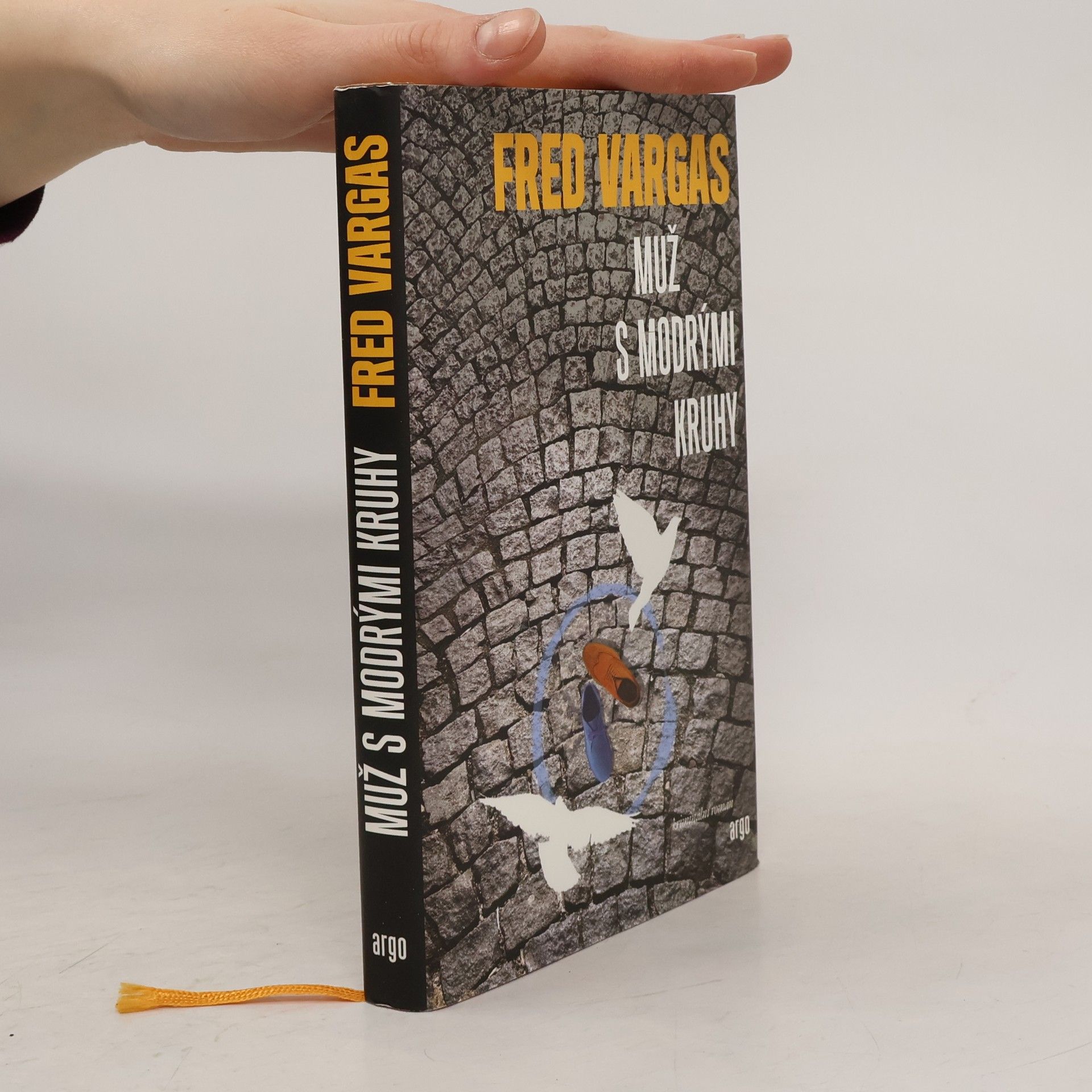 Fred Vargas Muž s modrými kruhy