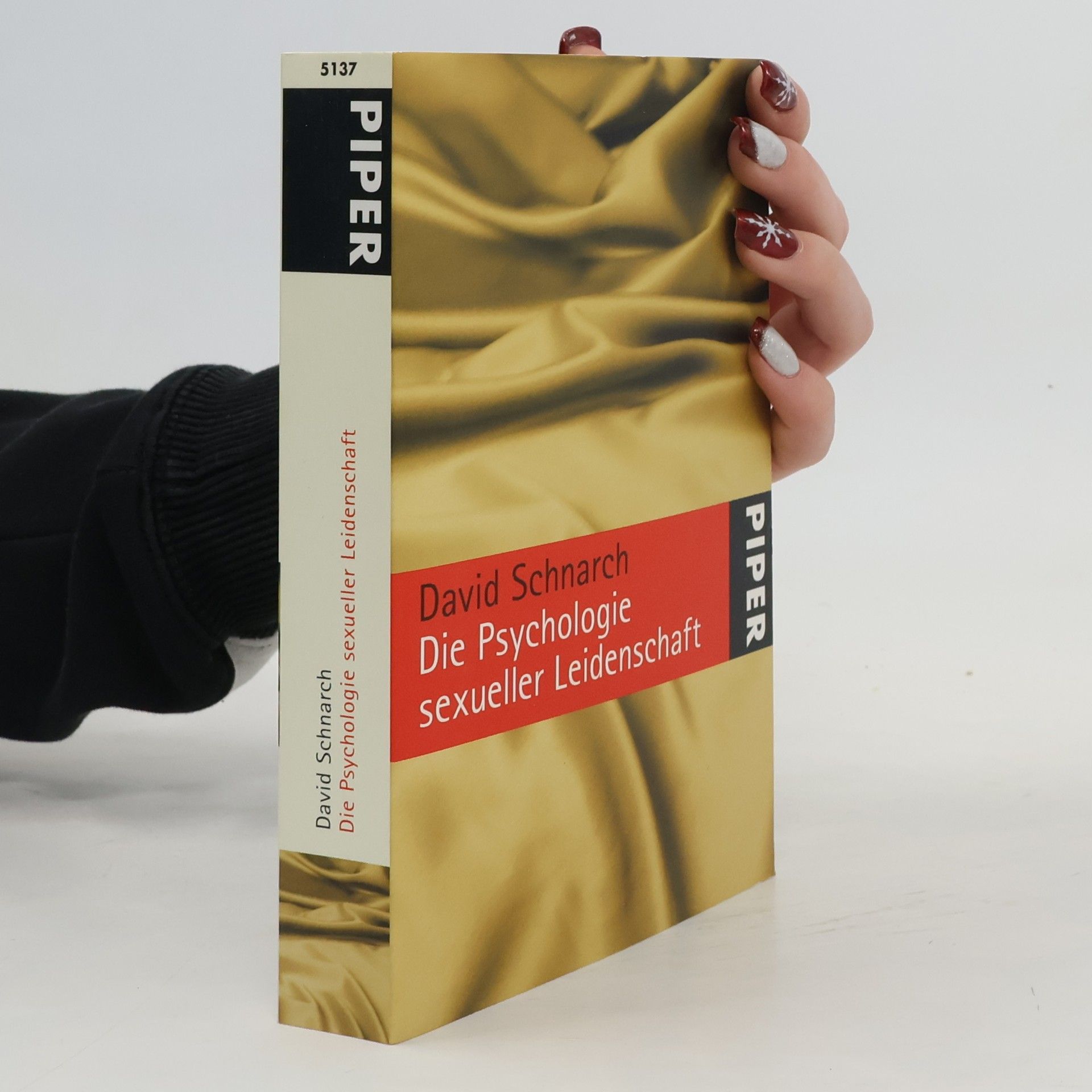 David Morris Schnarch Die Psychologie sexueller Leidenschaft