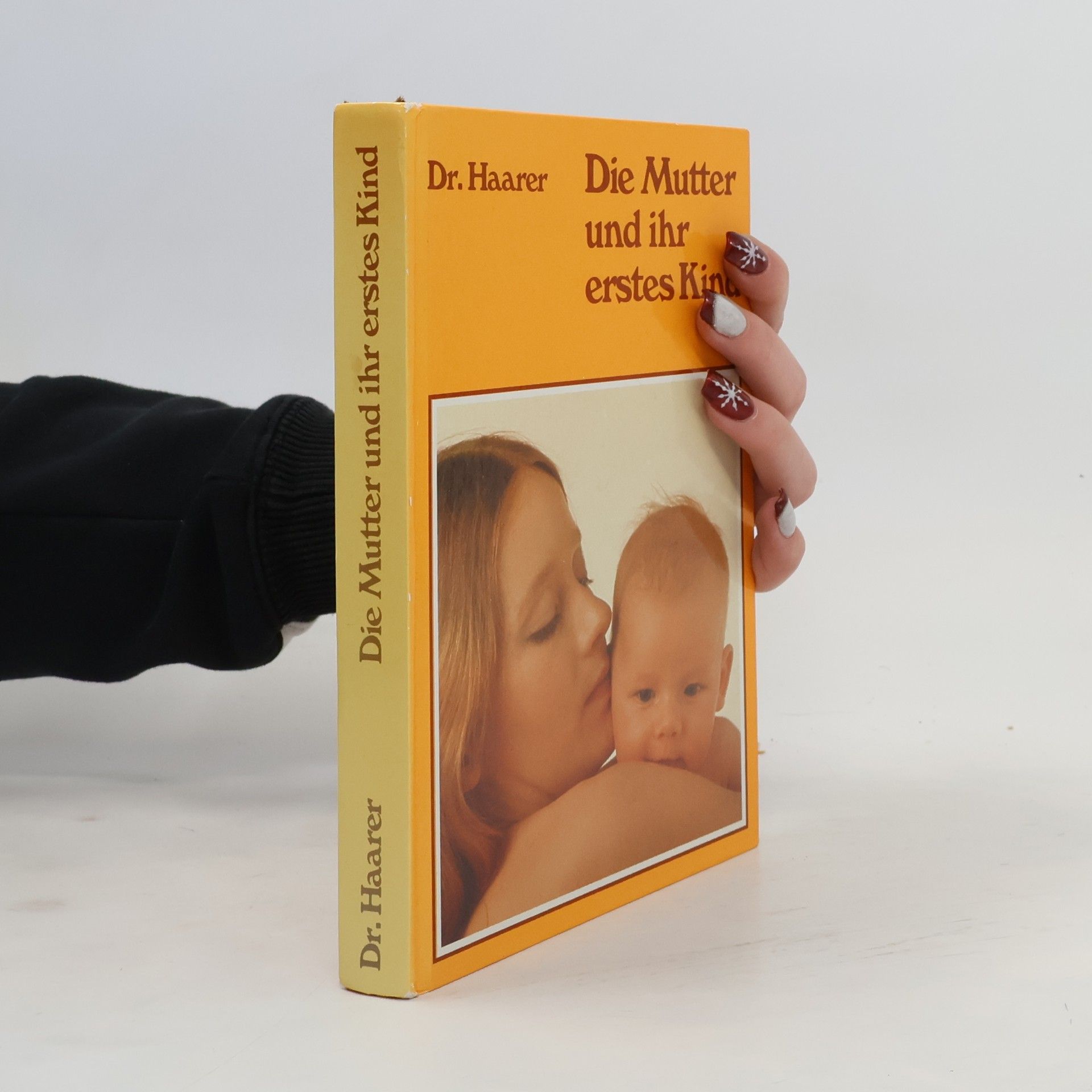 Johanna Haarer Die Mutter und ihr erstes Kind