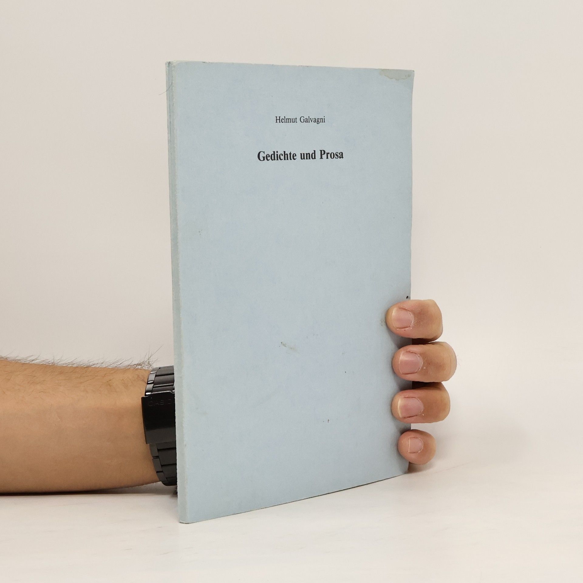 Helmut Galvagni Gedichte und Prosa