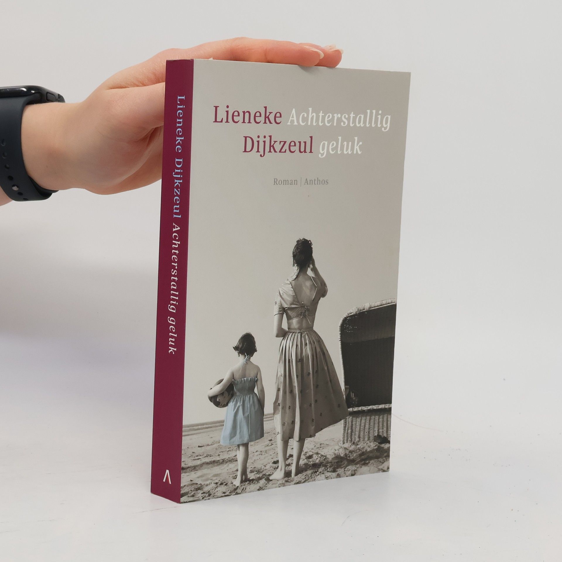 Lieneke Dijkzeul Achterstallig geluk