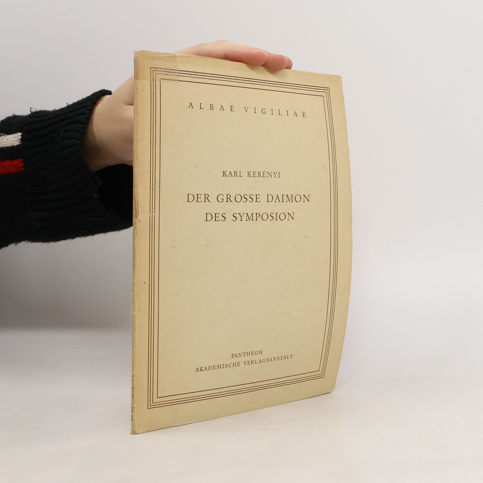 Karl Kerényi Der grosse Daimon des Symposion