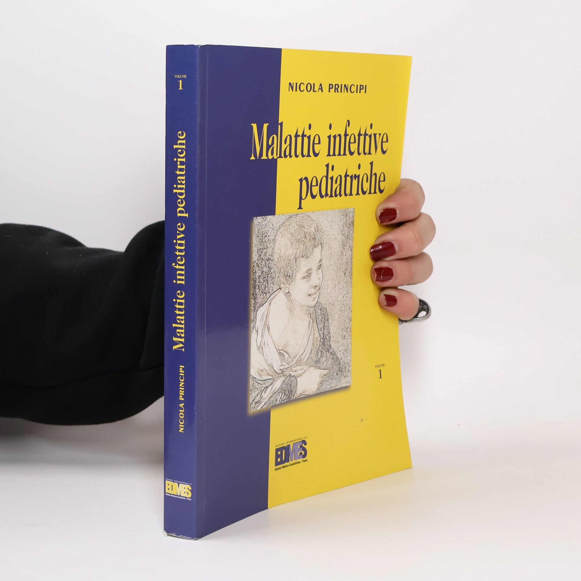 Nicola Principi Malattie infettive pediatriche. Volume 1