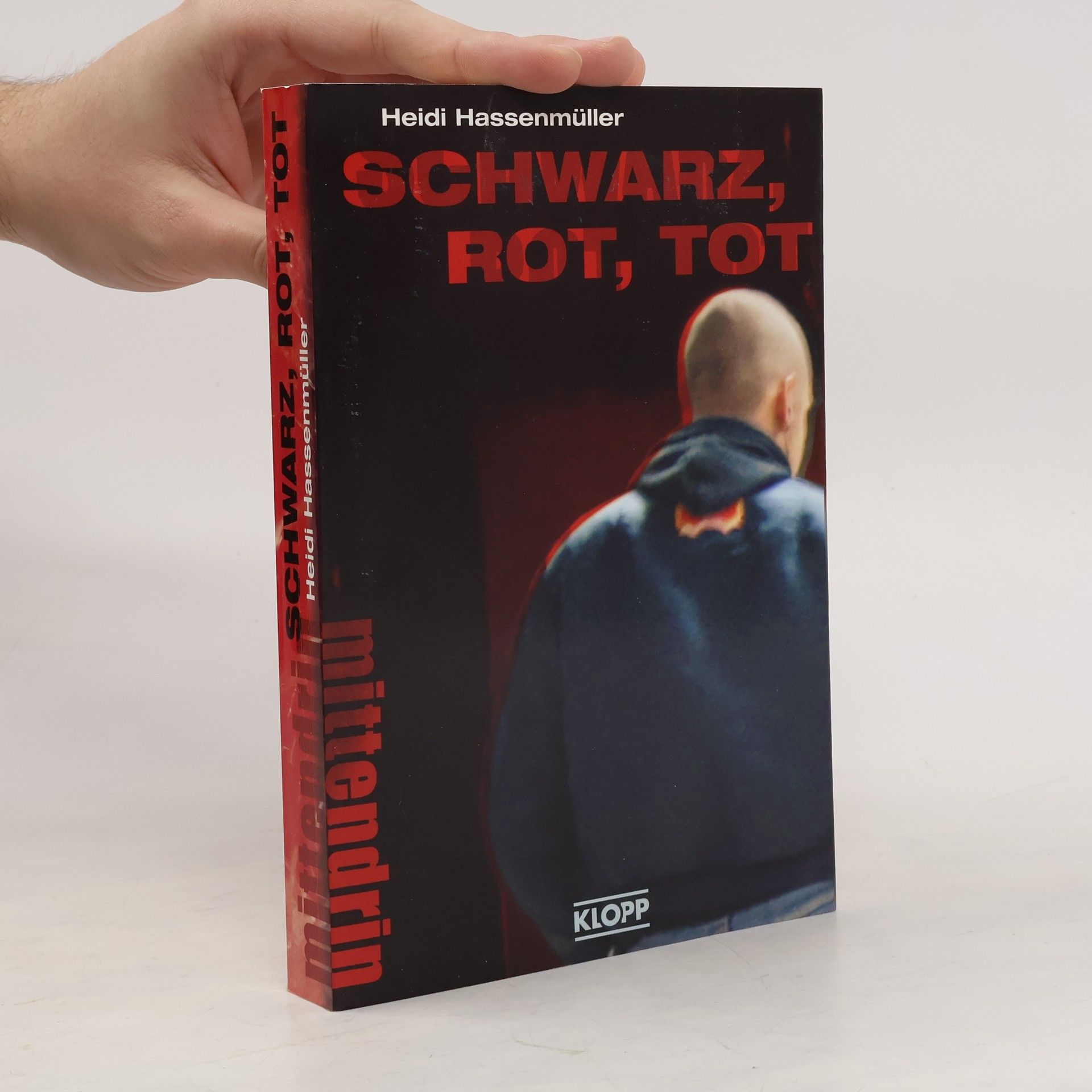 Heidi Hassenmüller Schwarz, rot, tot