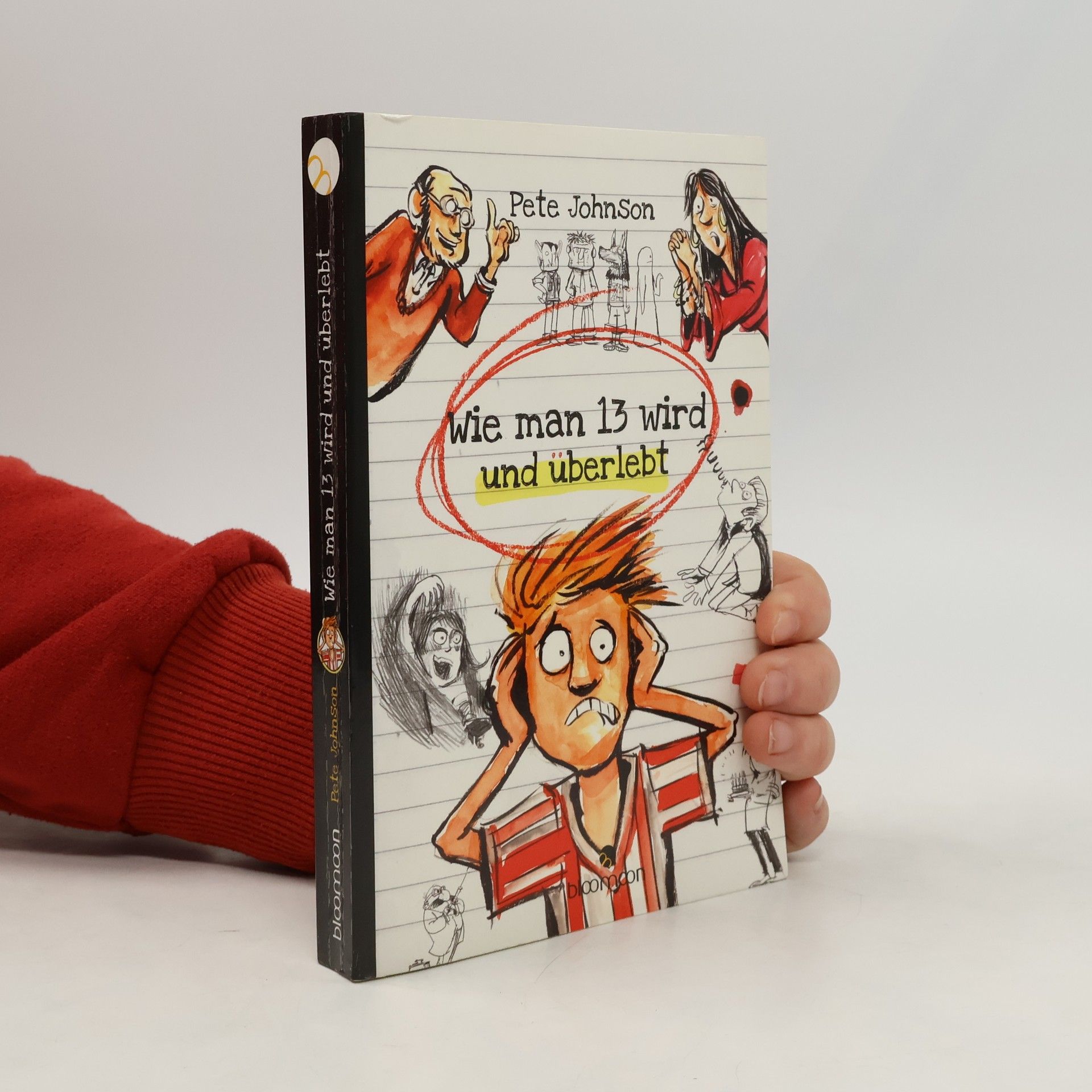 Pete Johnson Wie man 13 wird und überlebt