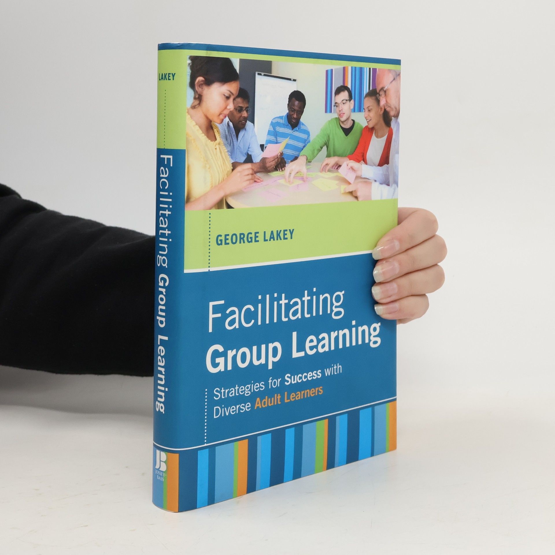 George Lakey Facilitating Group Learning