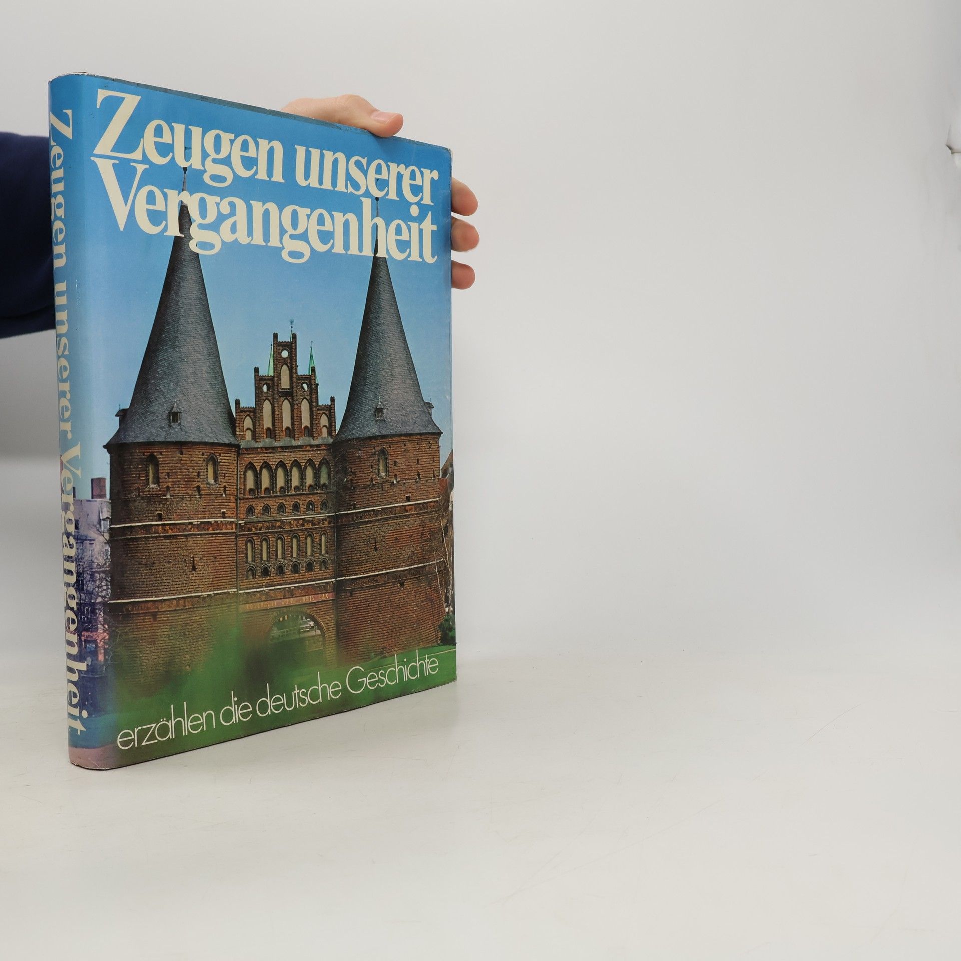 Zeugen unserer Vergangenheit