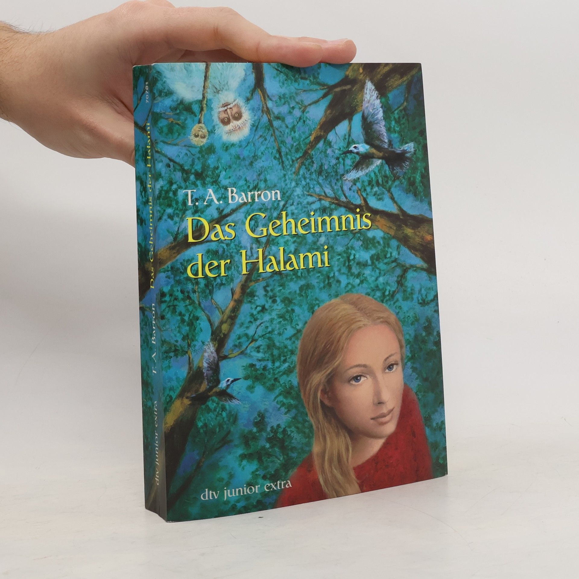 T. A. Barron Das Geheimnis der Halami