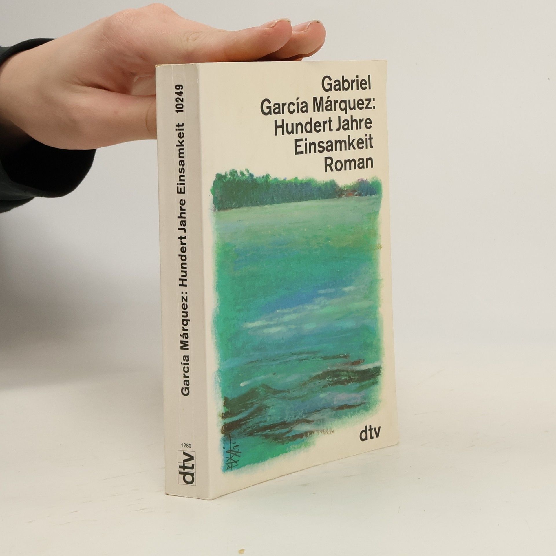 Gabriel García Márquez Hundert Jahre Einsamkeit