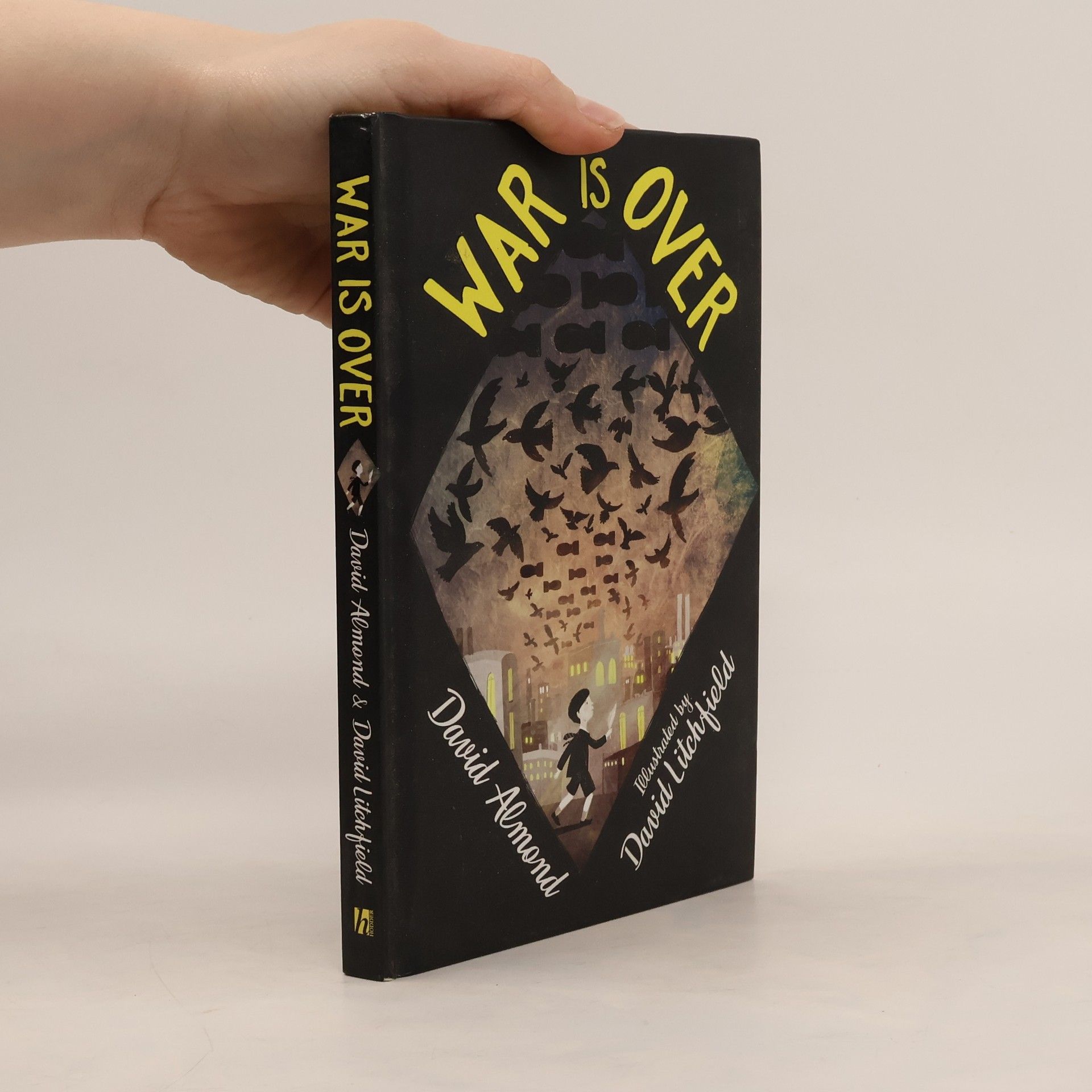 David Almond War Is Over