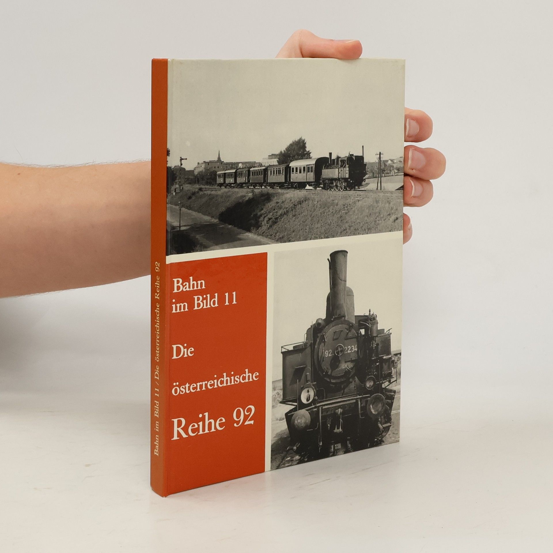 AA.VV. Bahn im Bild 11. Die österreichische Reihe 92