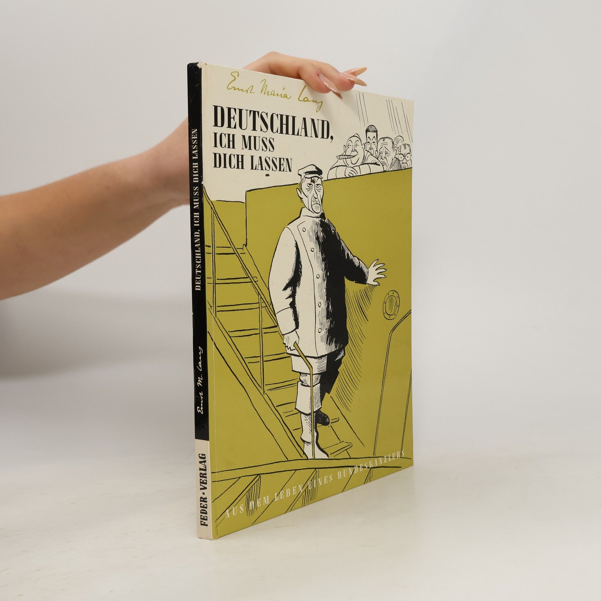 Ernst Maria Lang Deutschland, Ich muss dich Lassen