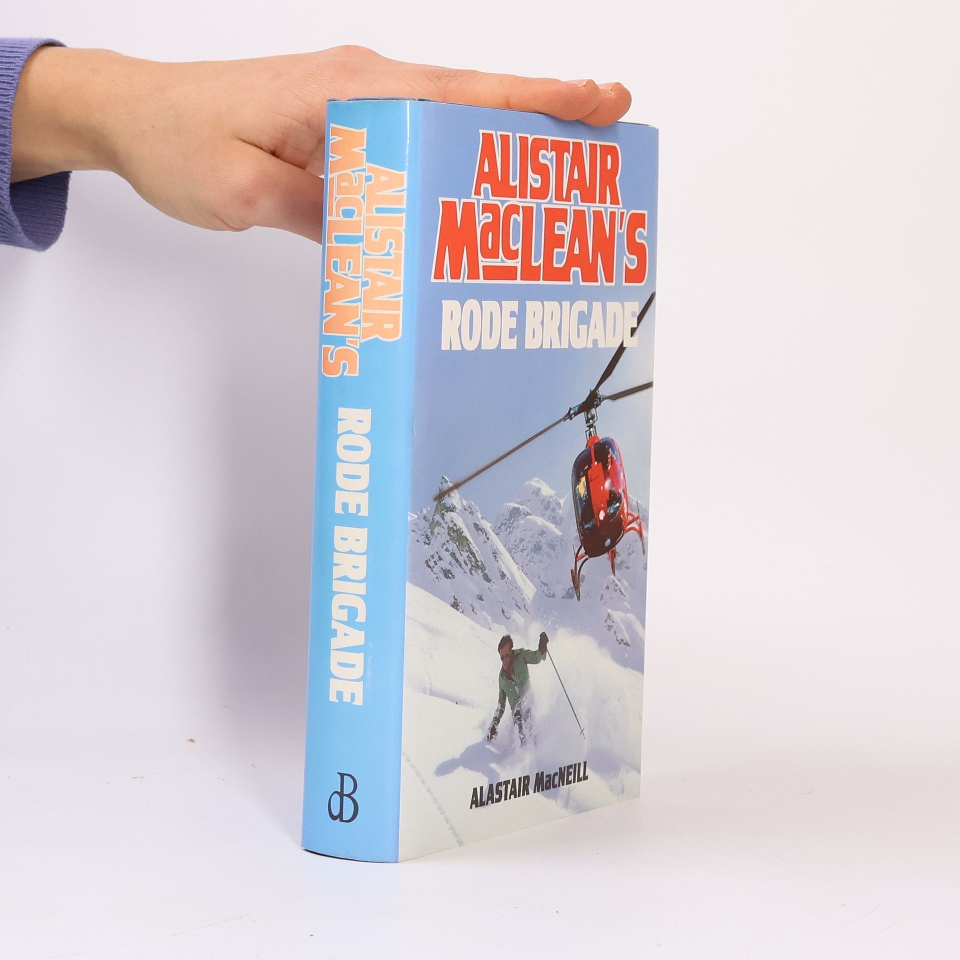 Alistair MacLean Alistair MacLean's Rode Brigade