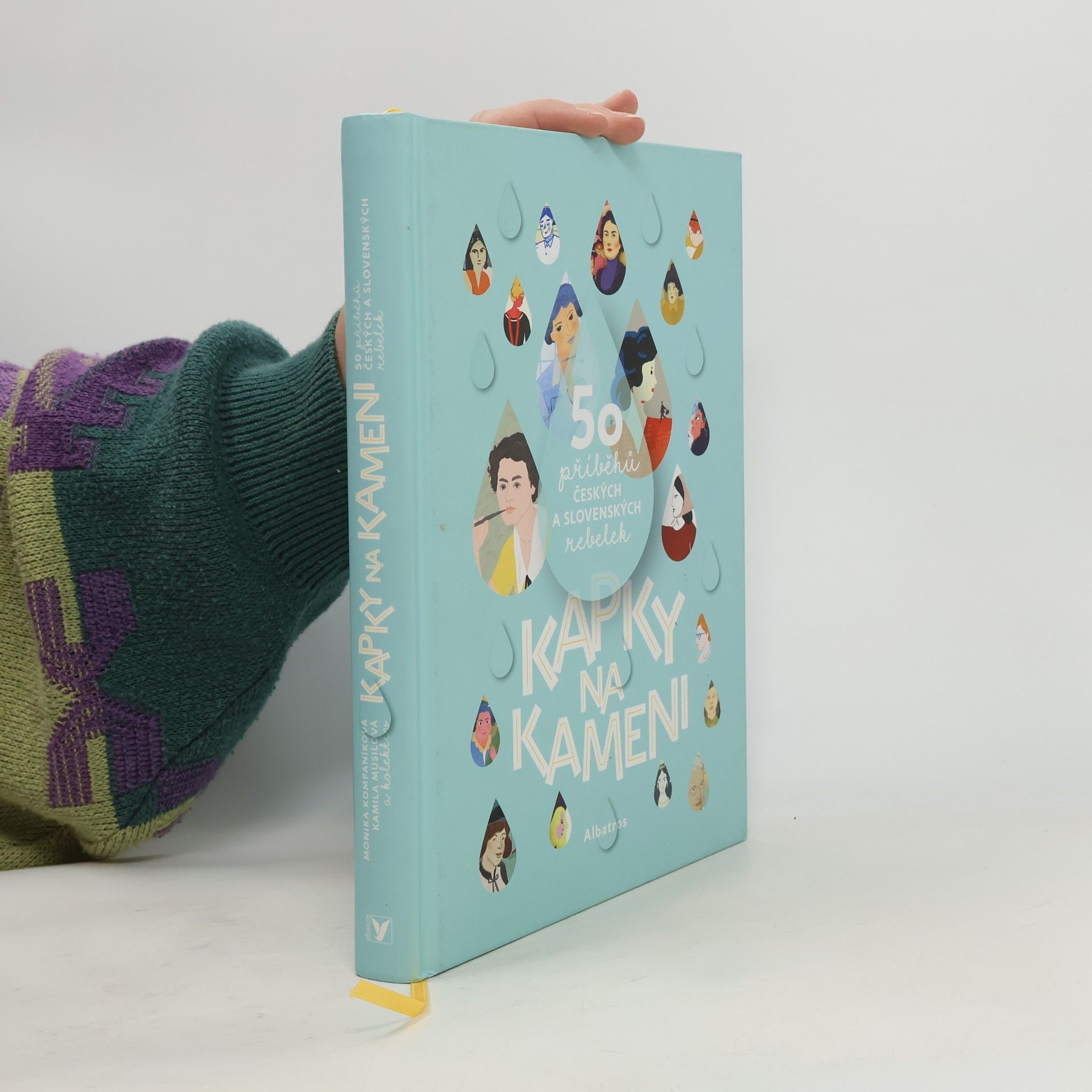 Autorenkollektiv Kapky na kameni : 50 příběhů českých a slovenských rebelek