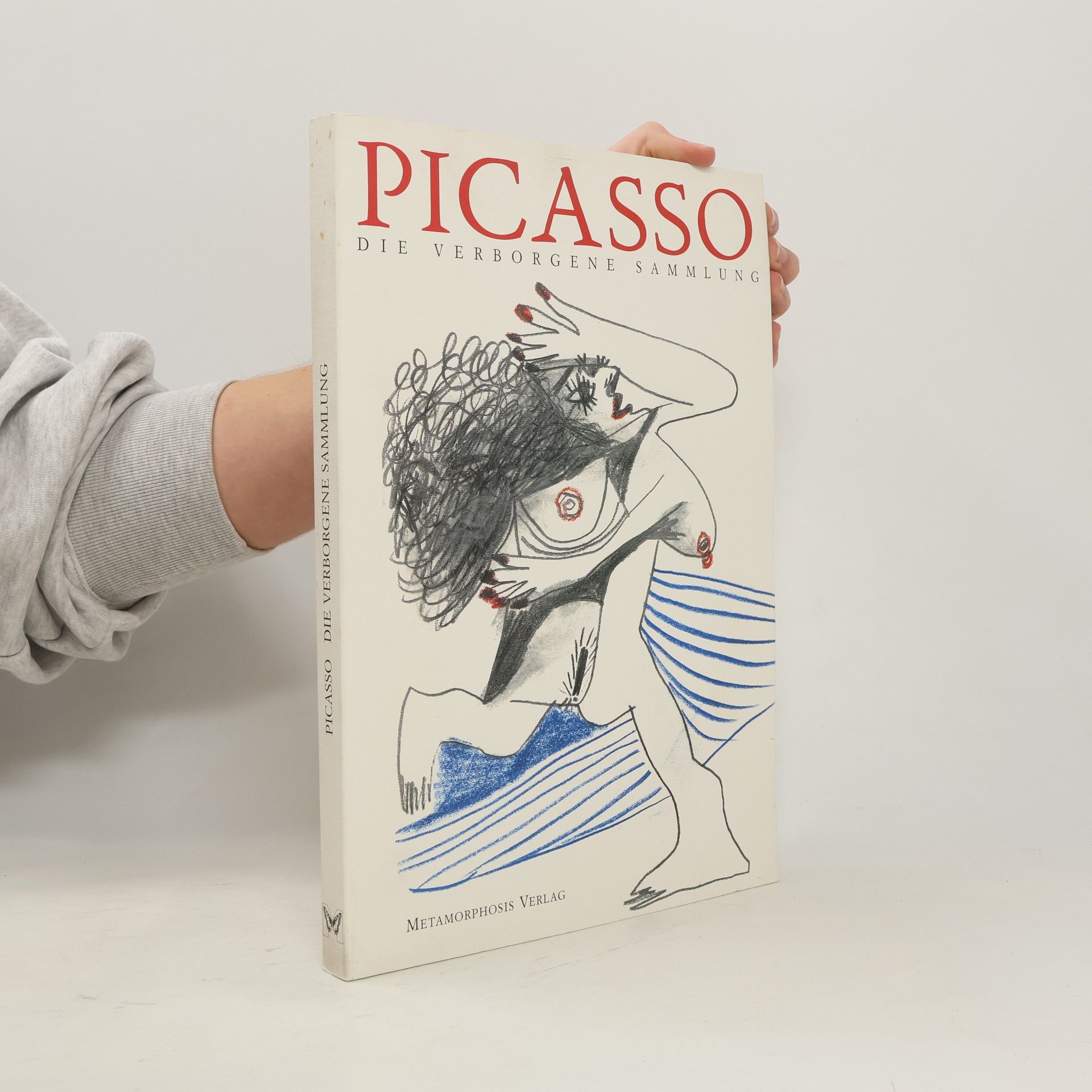 Pablo Picasso Picasso. Die verborgene Sammlung.