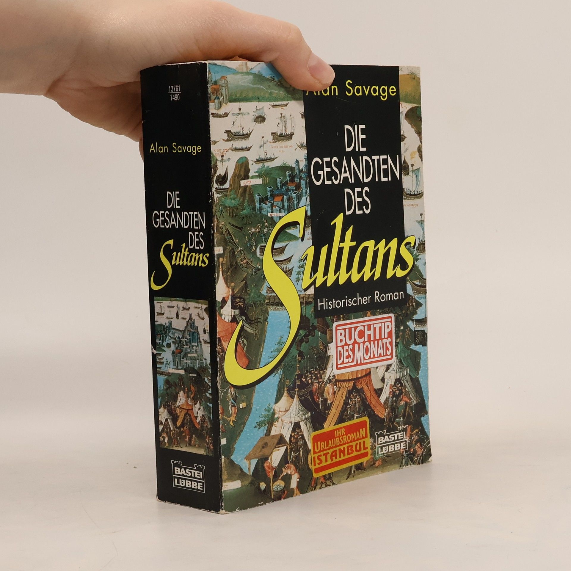 Alan Savage Die Gesandten des Sultans