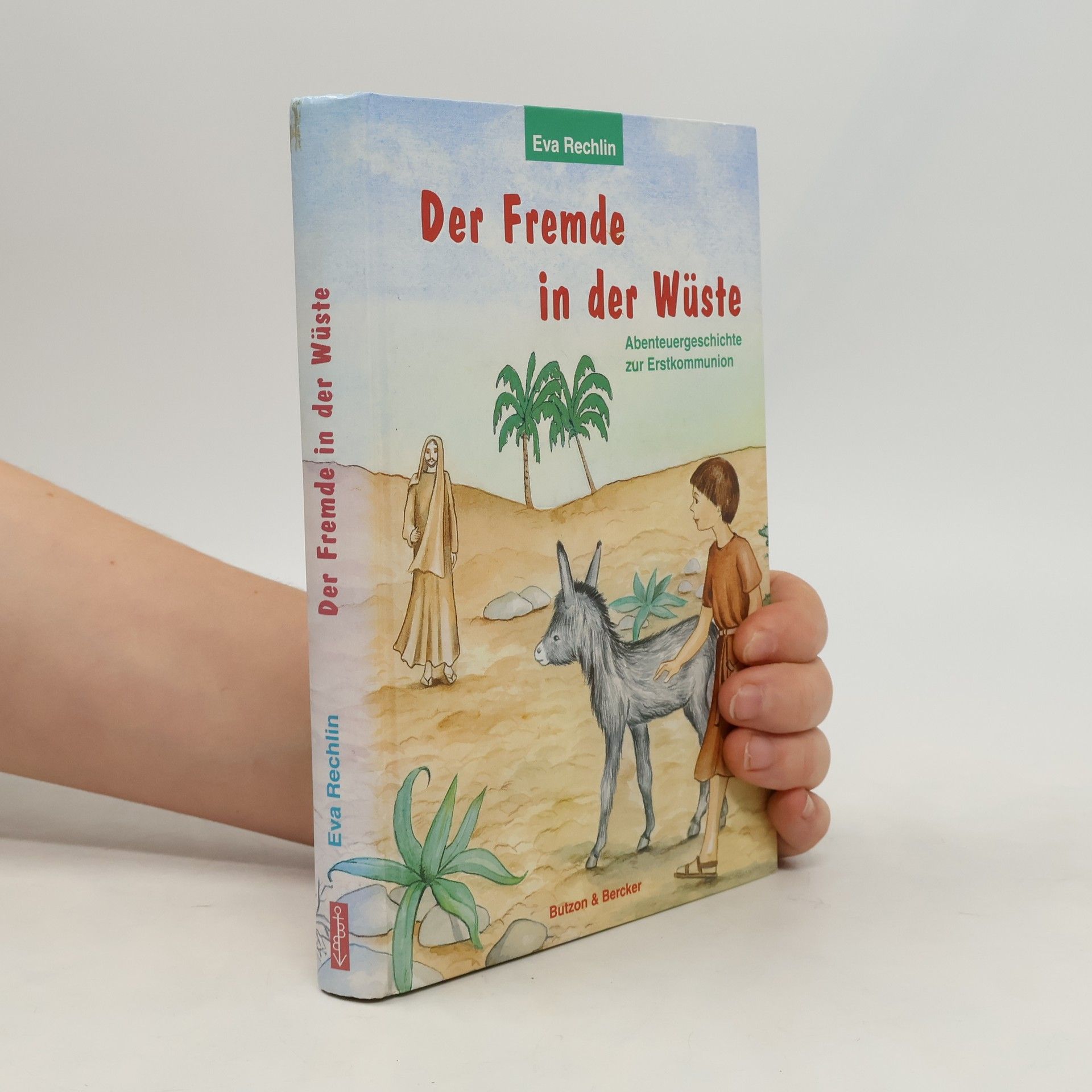 Eva Rechlin Der Fremde in der Wüste