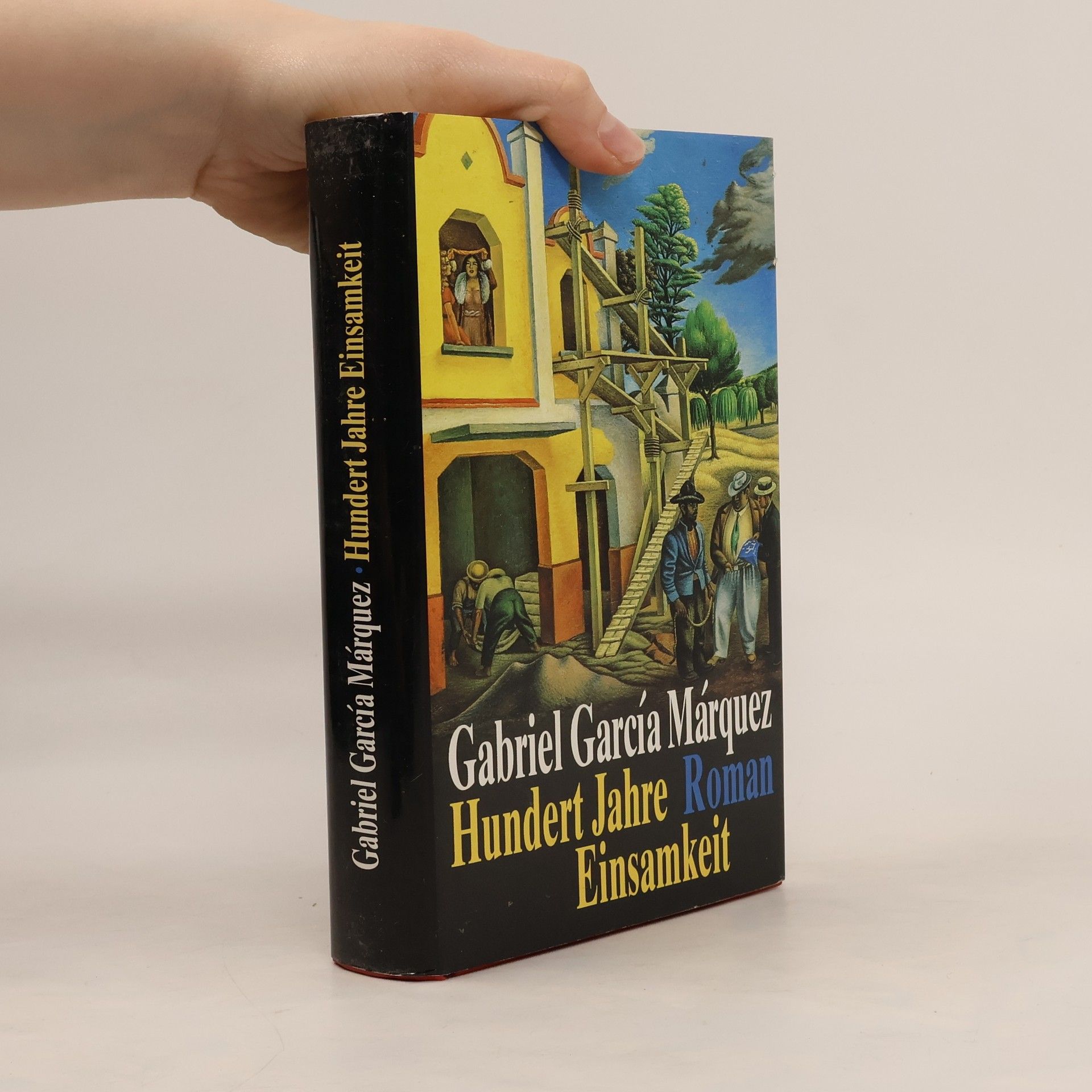 Gabriel García Márquez Hundert Jahre Einsamkeit