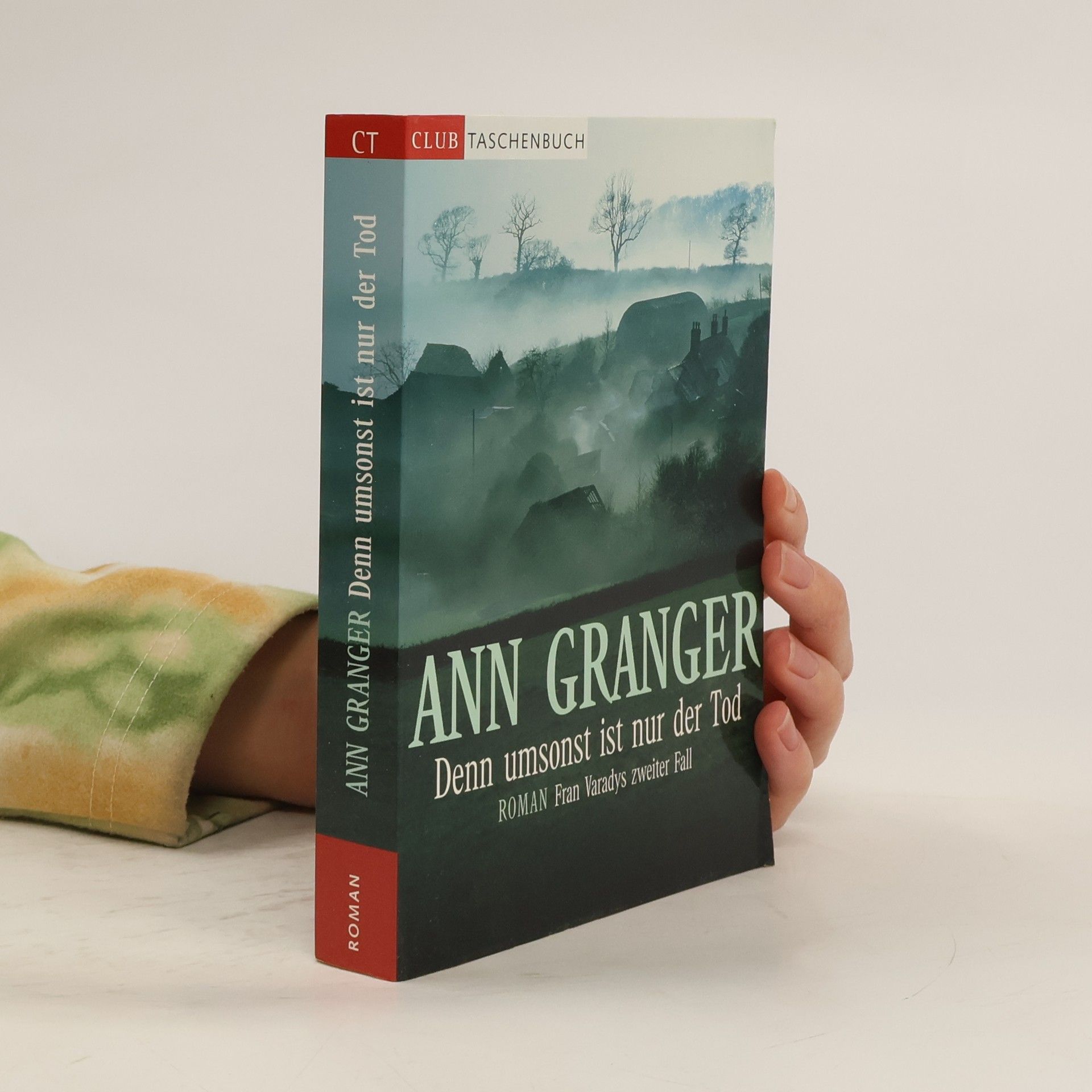 Ann Granger Der umsonst ist nur der Tod