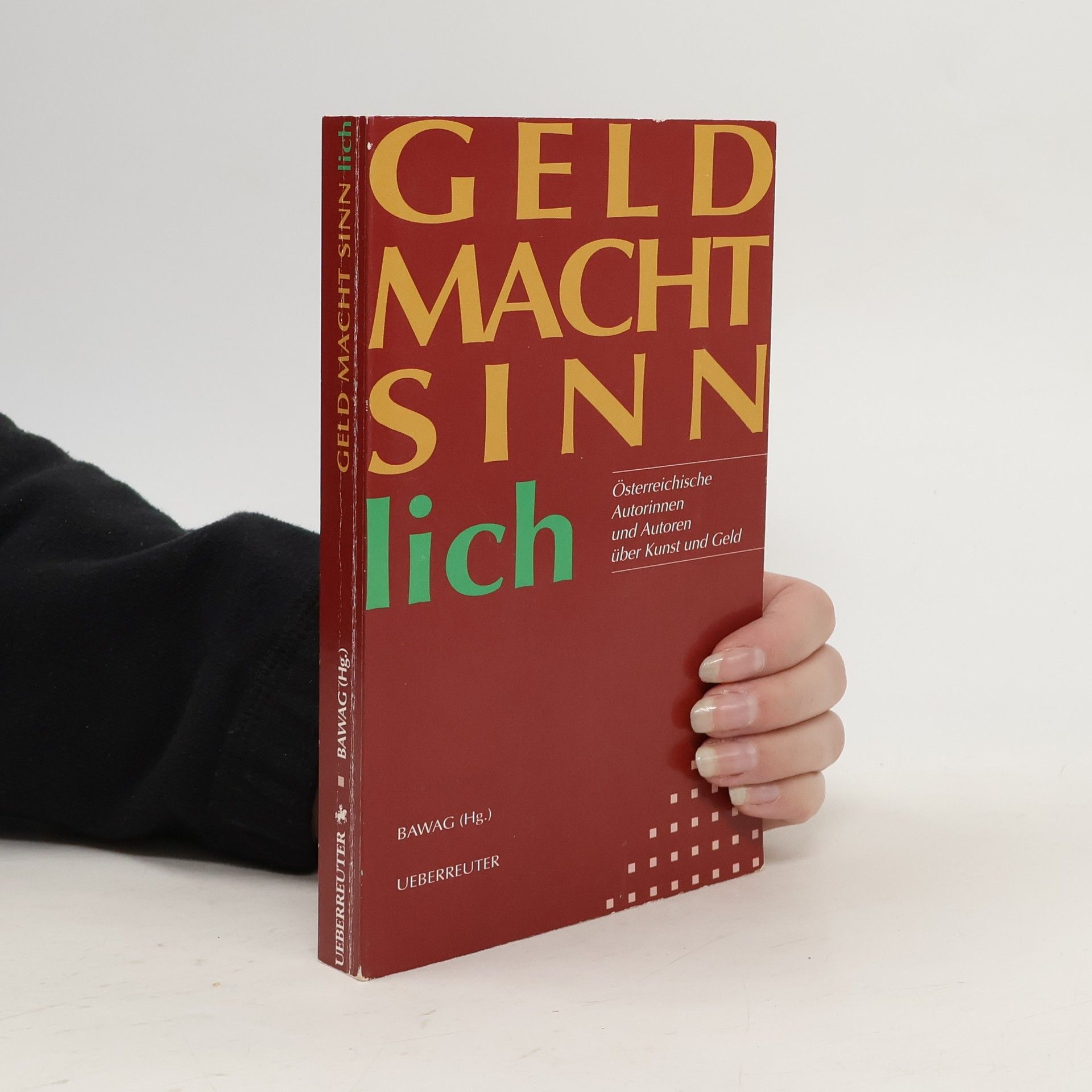 Autorenkollektiv Geld Macht Sinn lich