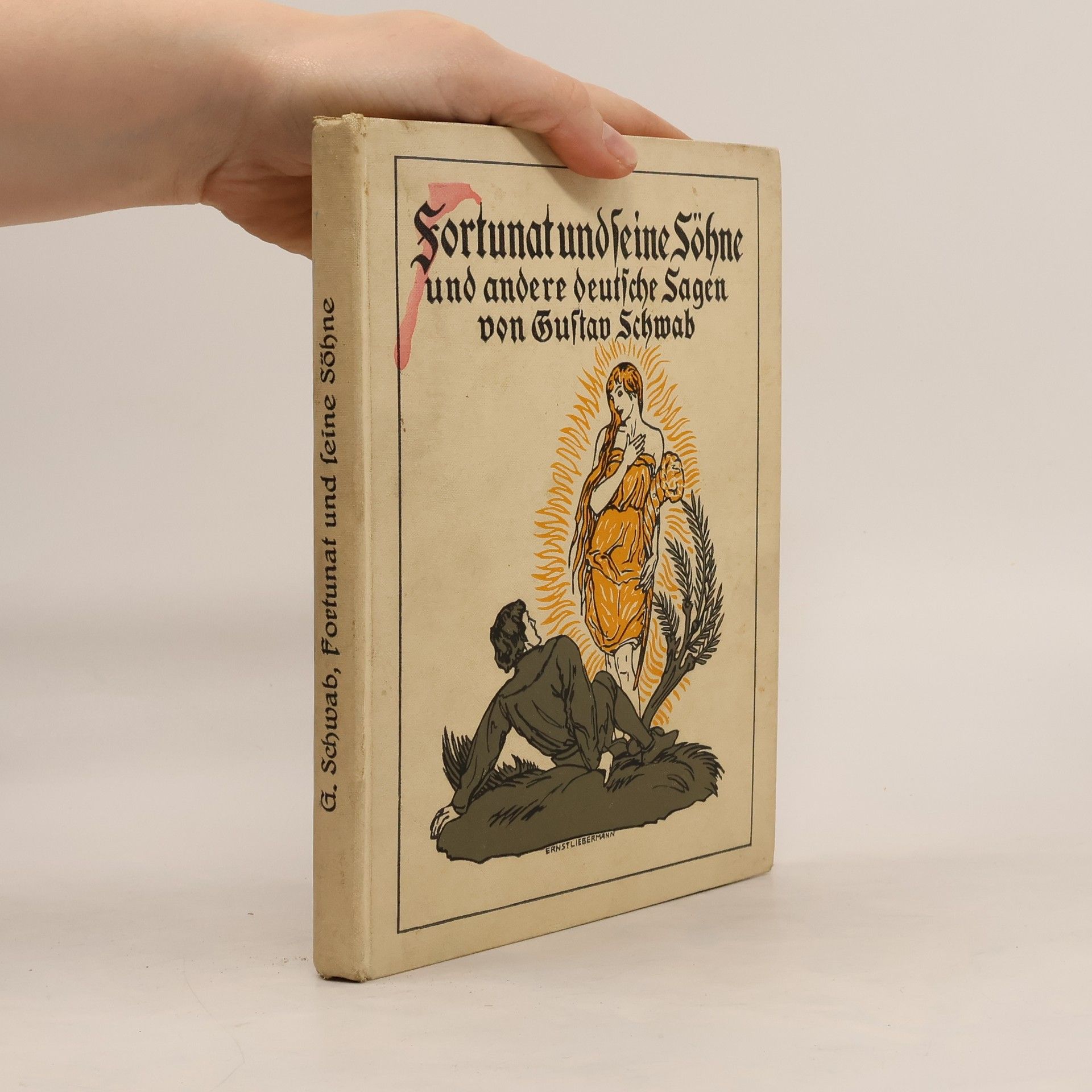 Gustav Schwab Fortunat und seine Söhne und andere deutsche Sagen