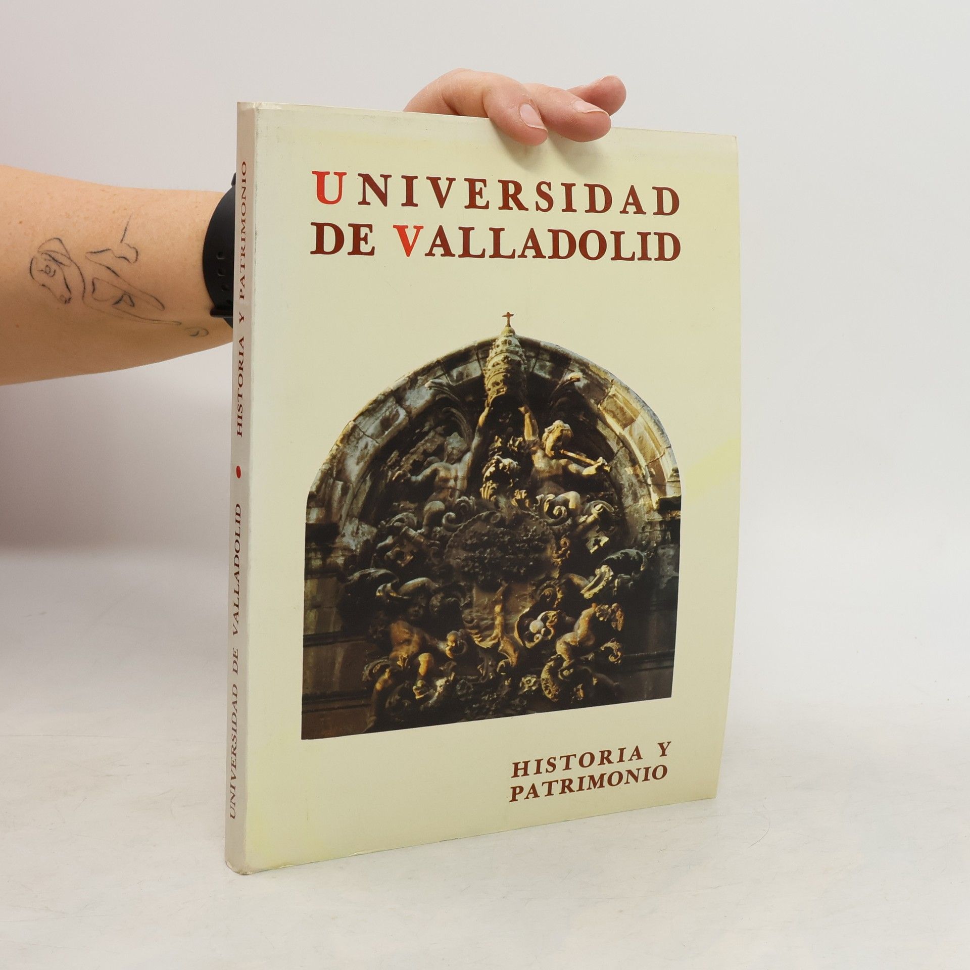 Autores varios Universidad de Valladolid: Historia y Patrimonio