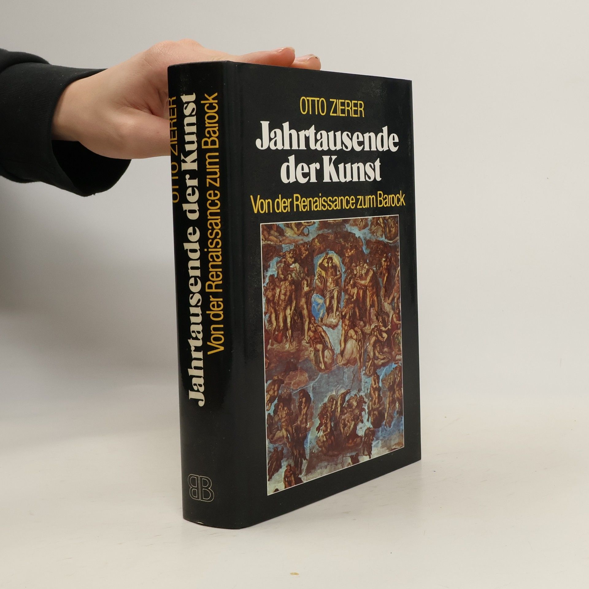 Otto Zierer Jahrtausende der Kunst. [Band 3], Von der Renaissance zum Barock