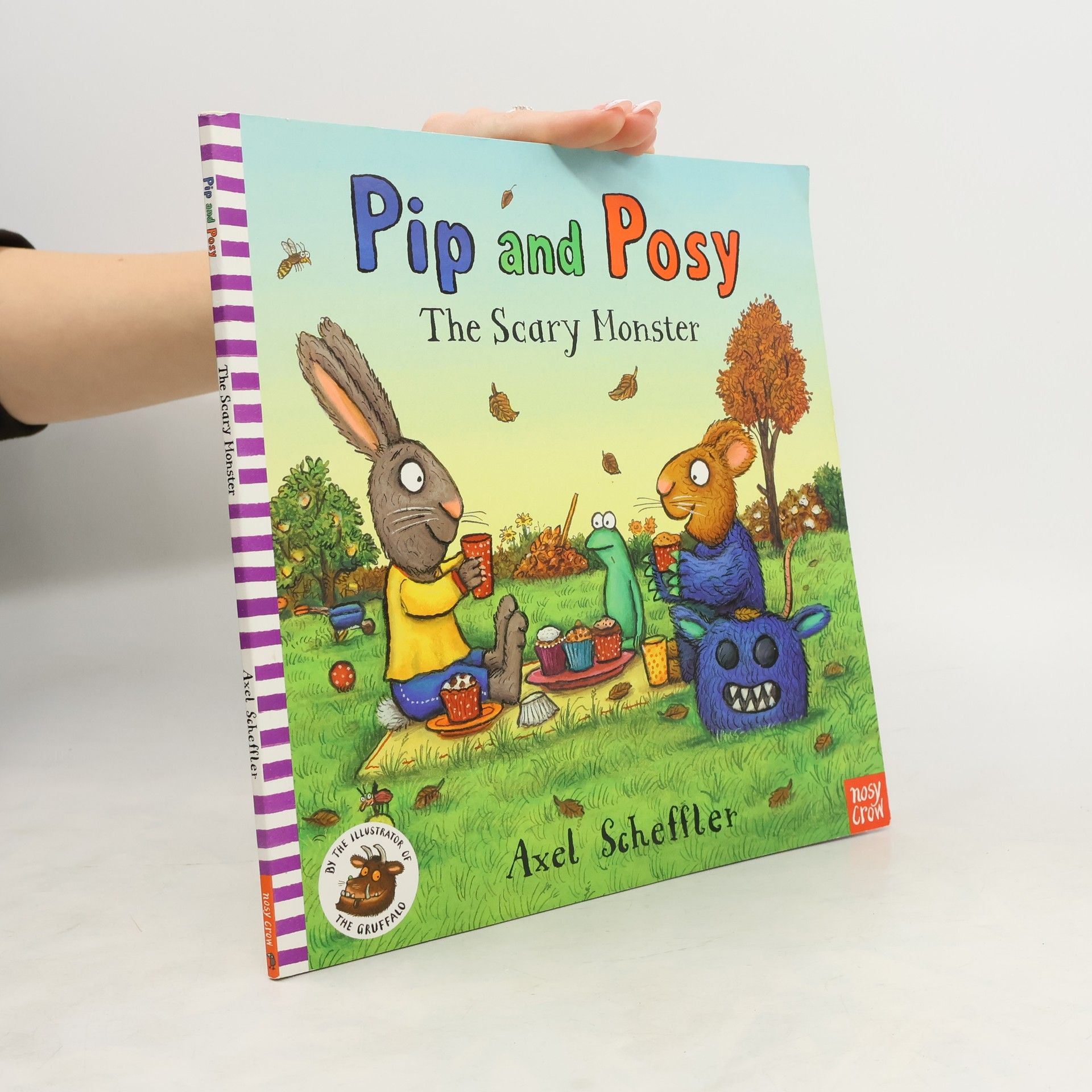 Axel Scheffler Pip & Posy The Scary Monster