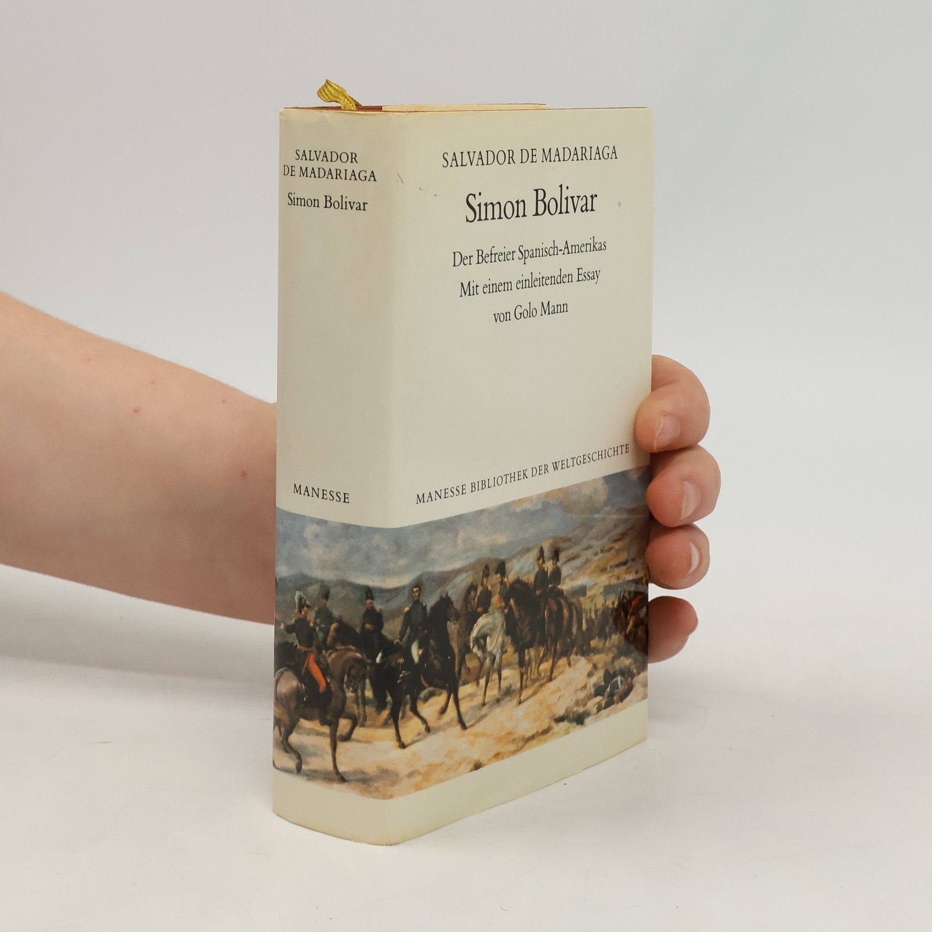 Salvador de Madariaga Simon Bolivar